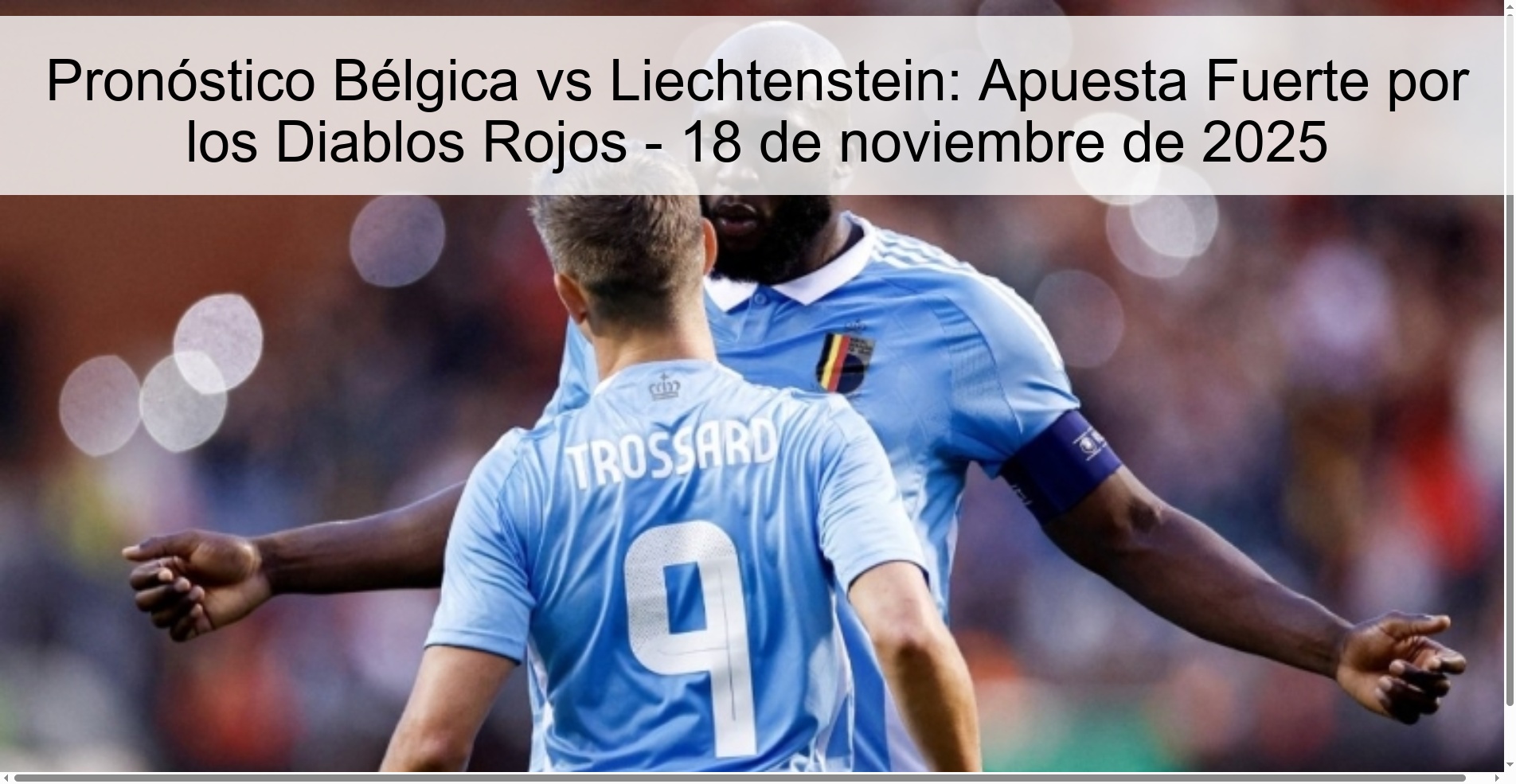 Pronóstico Bélgica vs Liechtenstein: Apuesta Fuerte por los Diablos Rojos - 18 de noviembre de 2025 1 324521