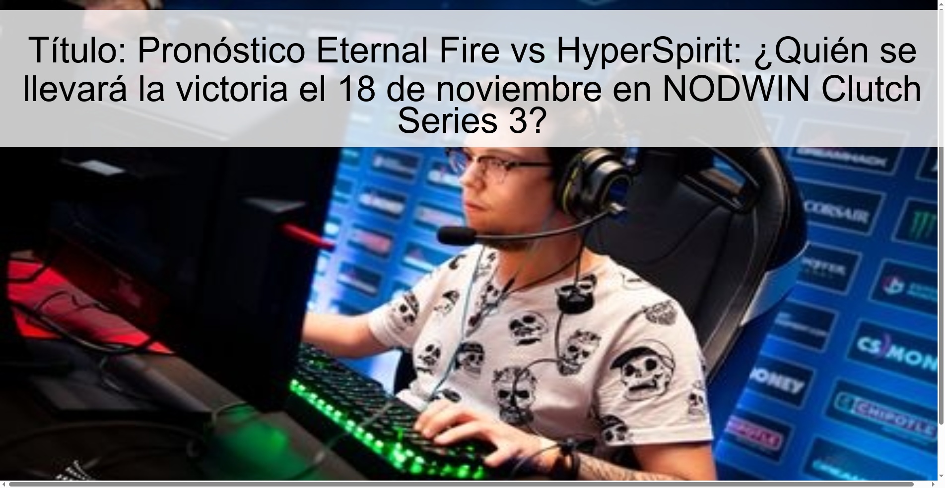 Title: Eternal Fire vs HyperSpirit Prediction: Who will win on November 18 in NODWIN Clutch Series 3? 1 325045