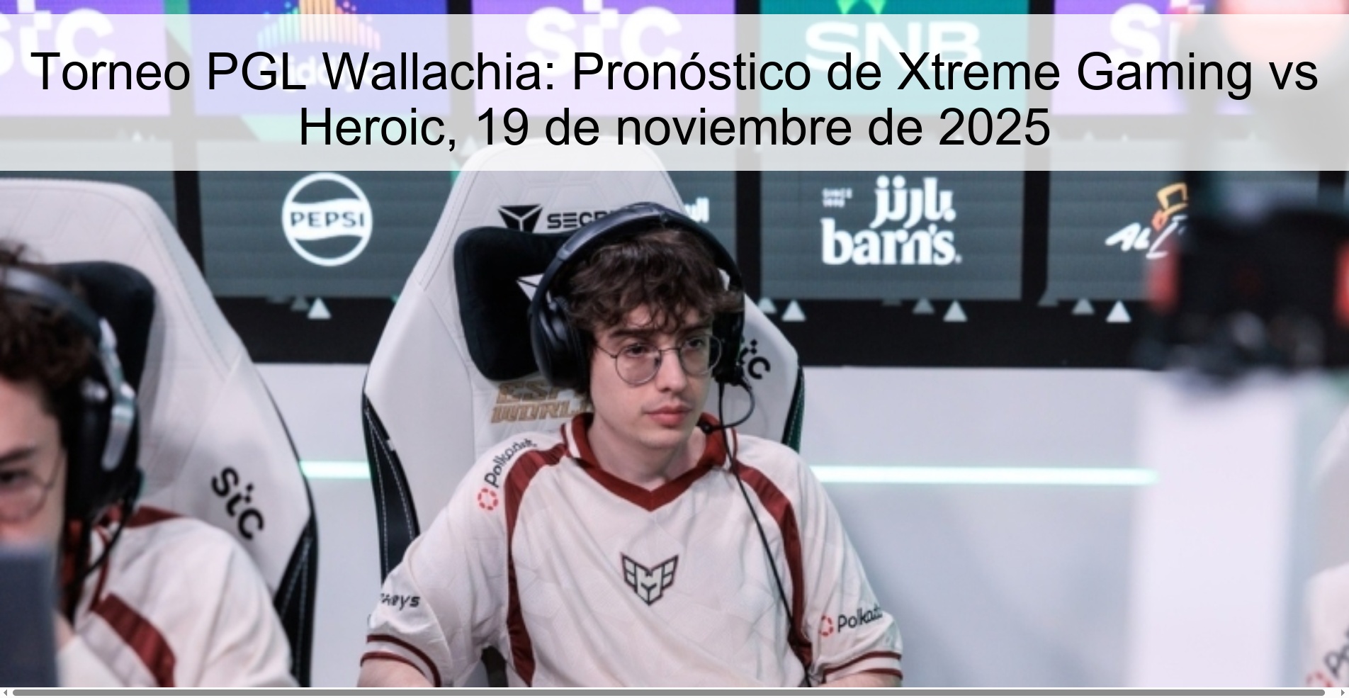 Torneo PGL Wallachia: Pronóstico de Xtreme Gaming vs Heroic, 19 de noviembre de 2025 1 325239