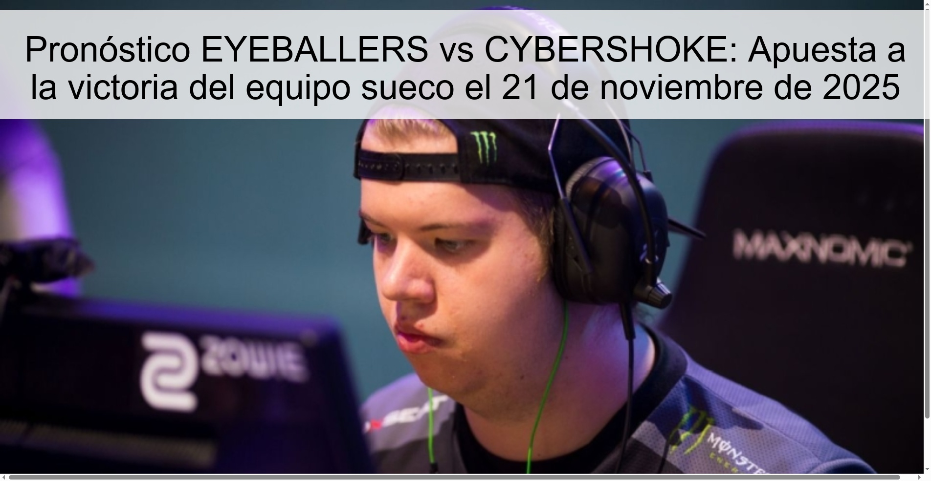 Pronóstico EYEBALLERS vs CYBERSHOKE: Apuesta a la victoria del equipo sueco el 21 de noviembre de 2025 1 325647