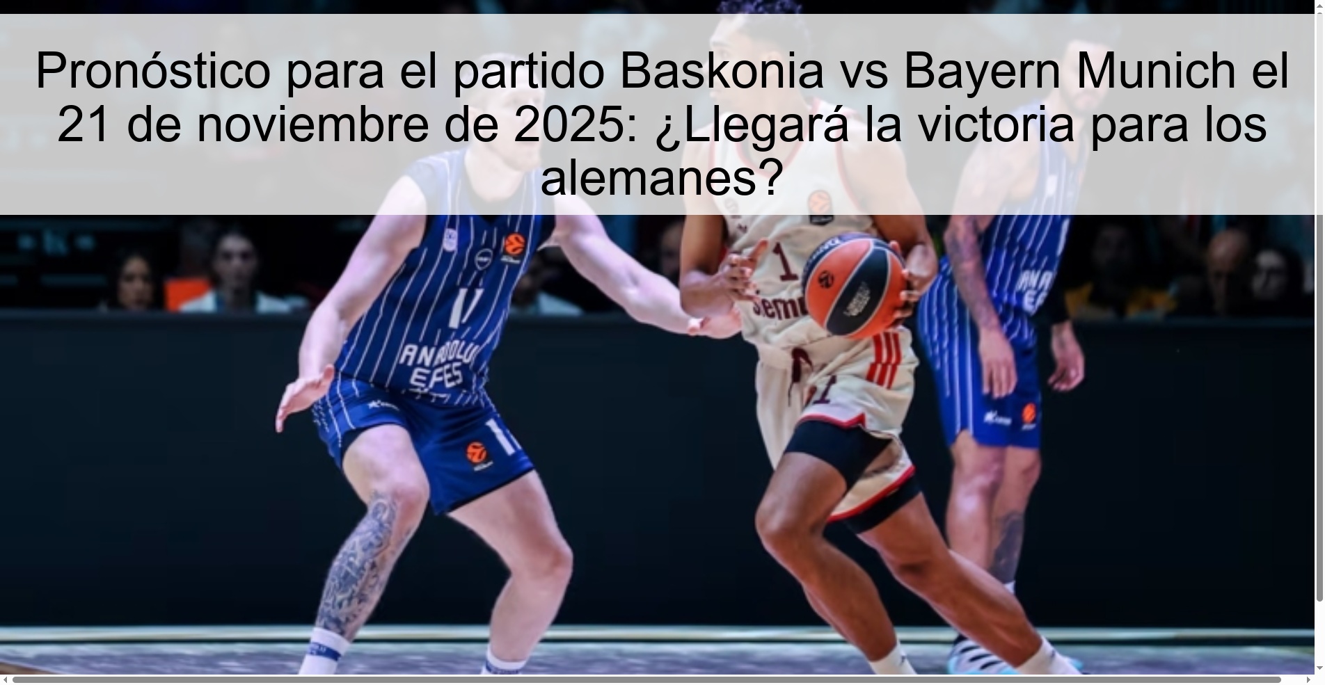 Prediction for the Baskonia vs Bayern Munich match on November 21, 2025: Will victory come for the Germans? 1 325738