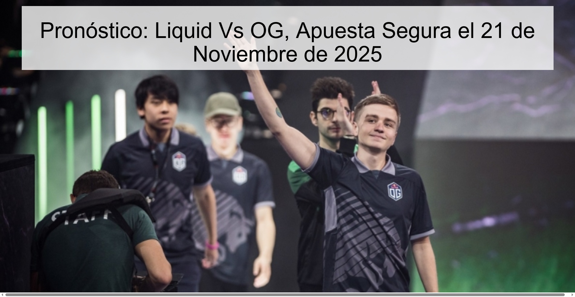 Prediction: Liquid Vs OG, Safe Bet on November 21, 2025 1 325882