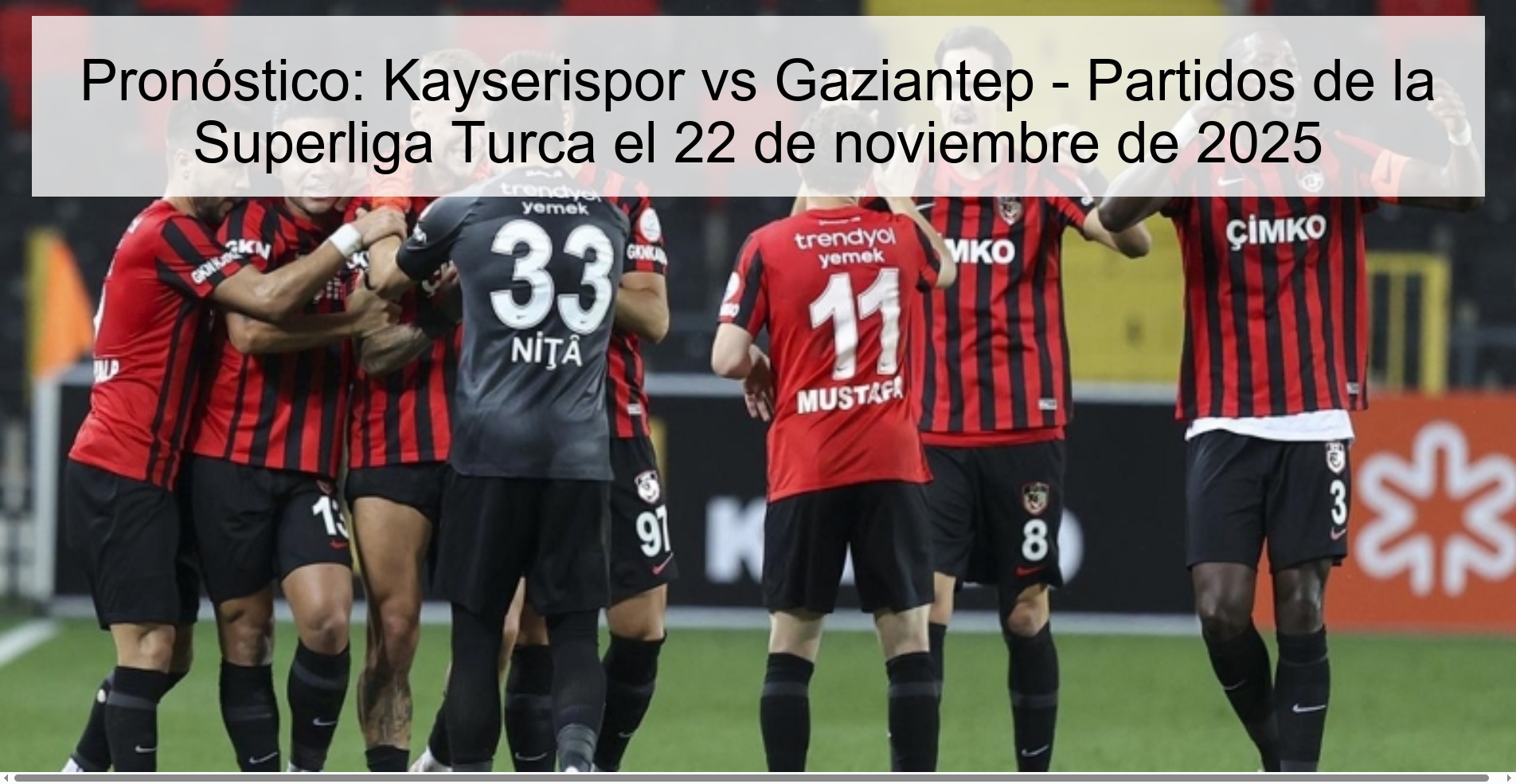 Prediction: Kayserispor vs Gaziantep – Turkish Super League Matches on November 22, 2025 1 326031
