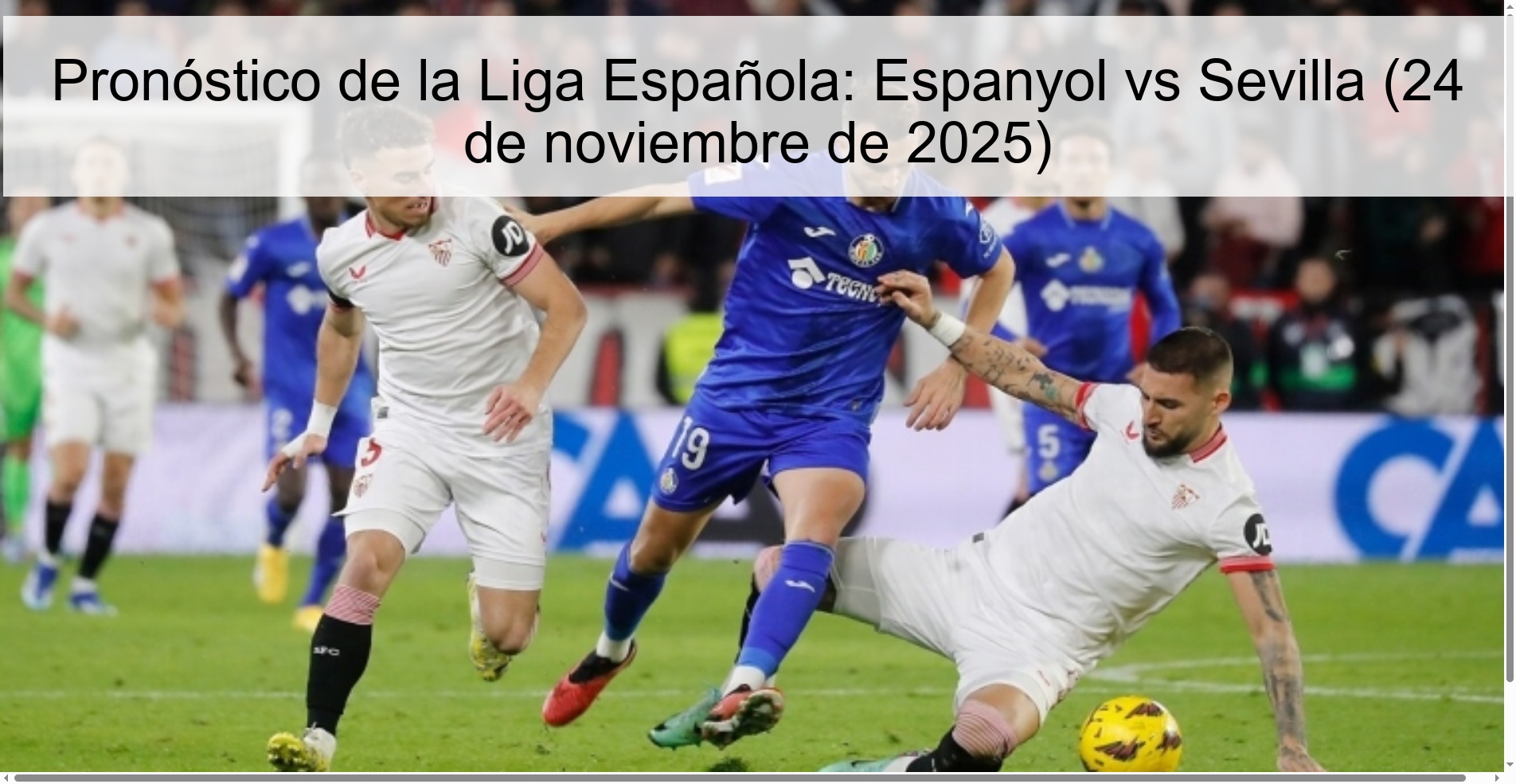 Pronóstico de la Liga Española: Espanyol vs Sevilla (24 de noviembre de 2025) 1 326455