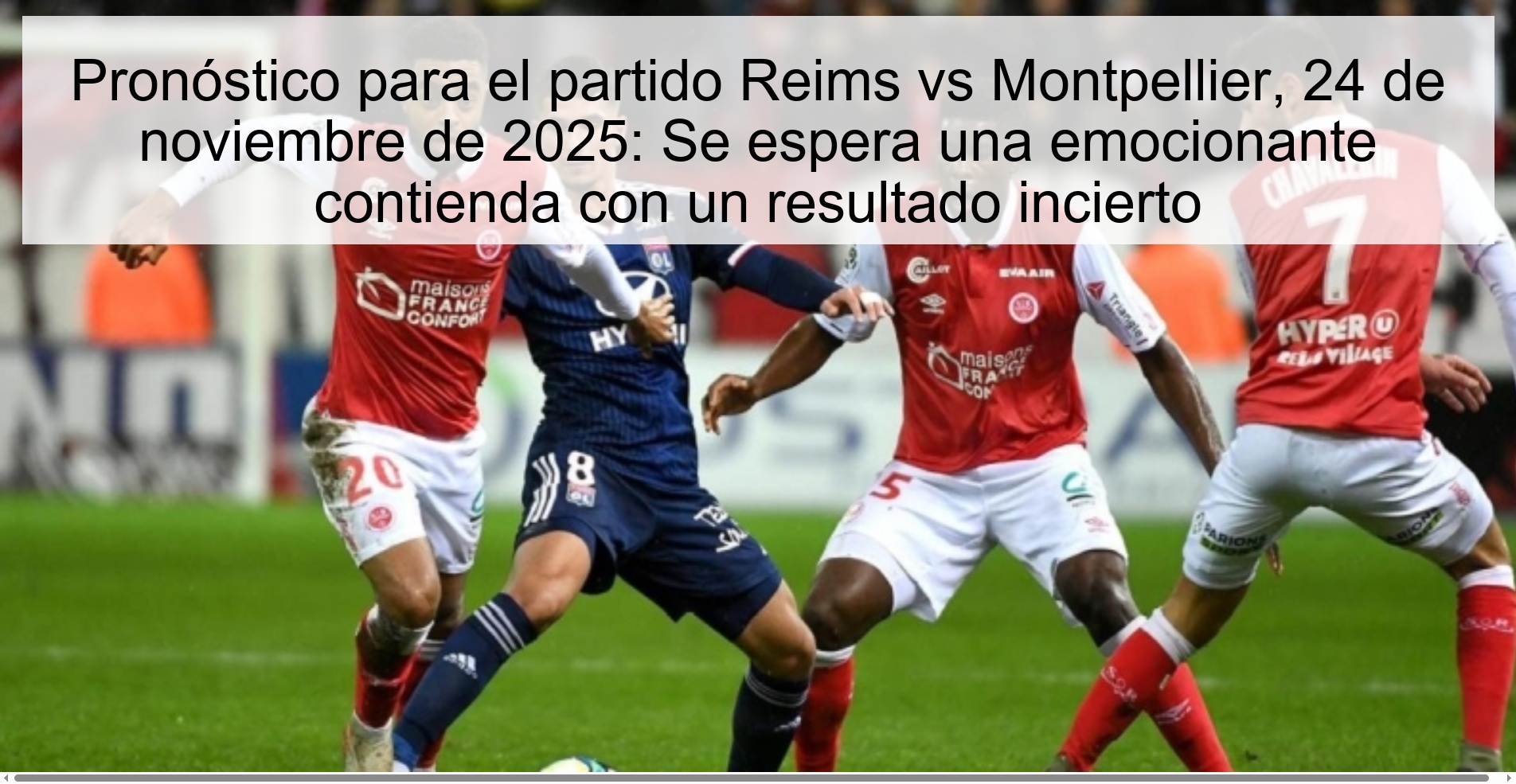 Prediction for the match Reims vs Montpellier, November 24, 2025: An exciting contest is expected with an uncertain outcome 1 326756
