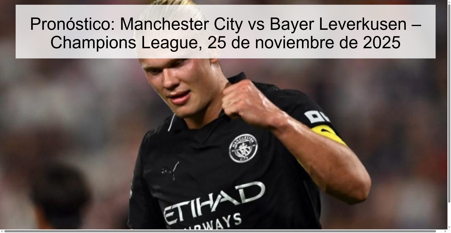 Prediction: Manchester City vs Bayer Leverkusen – Champions League, November 25, 2025 1 326932