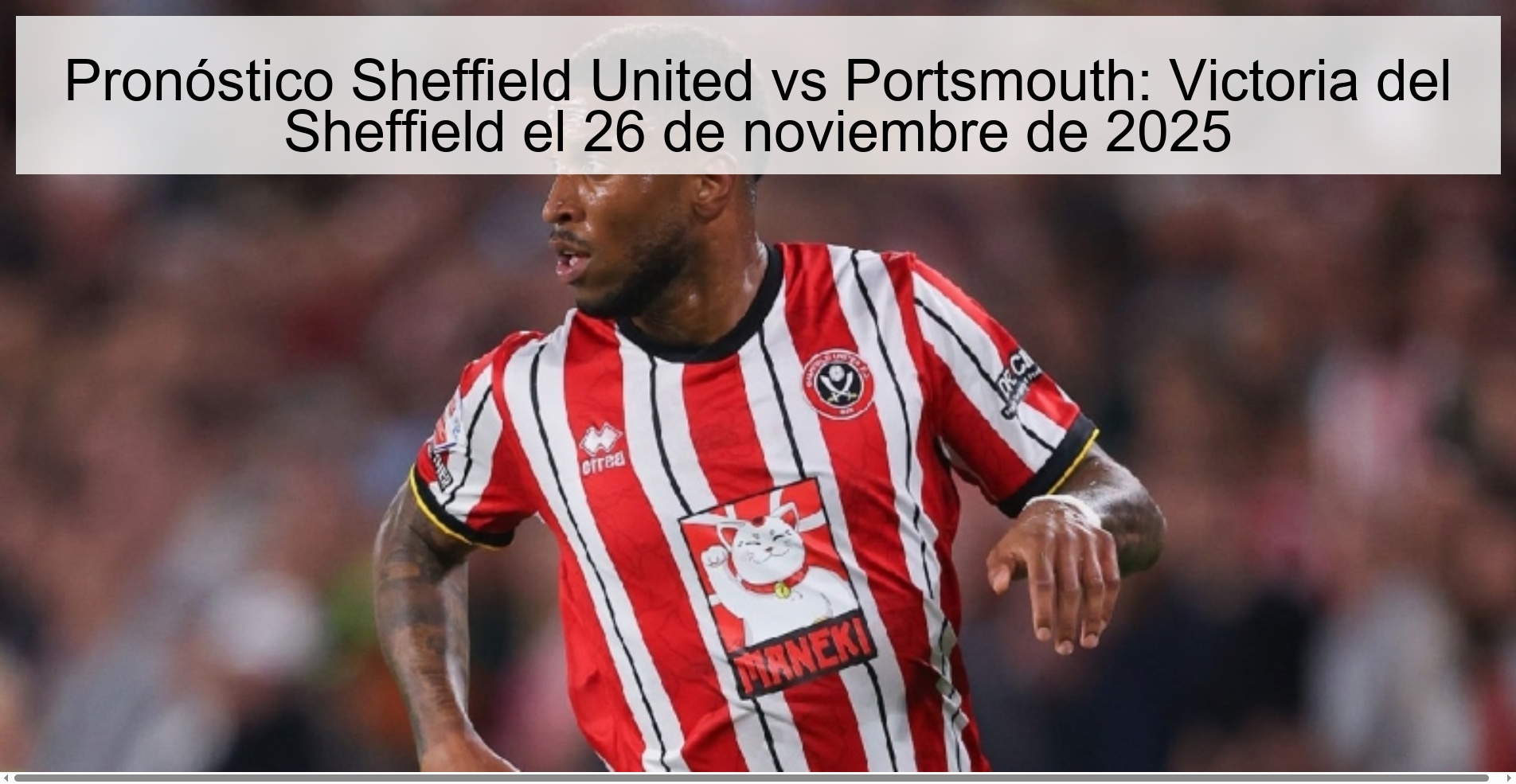 Pronóstico Sheffield United vs Portsmouth: Victoria del Sheffield el 26 de noviembre de 2025 1 327478