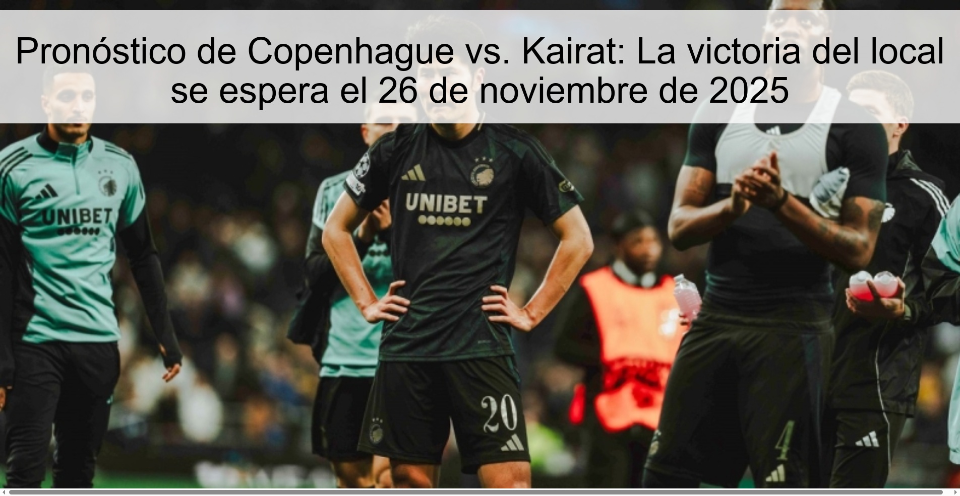 Pronóstico de Copenhague vs. Kairat: La victoria del local se espera el 26 de noviembre de 2025 1 327611