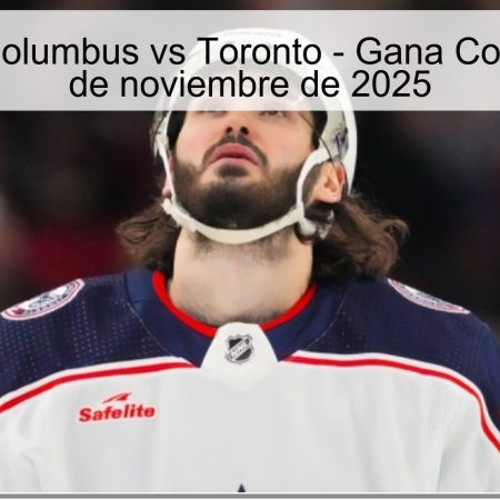 Pronóstico Columbus vs Toronto – Gana Columbus el 27 de noviembre de 2025