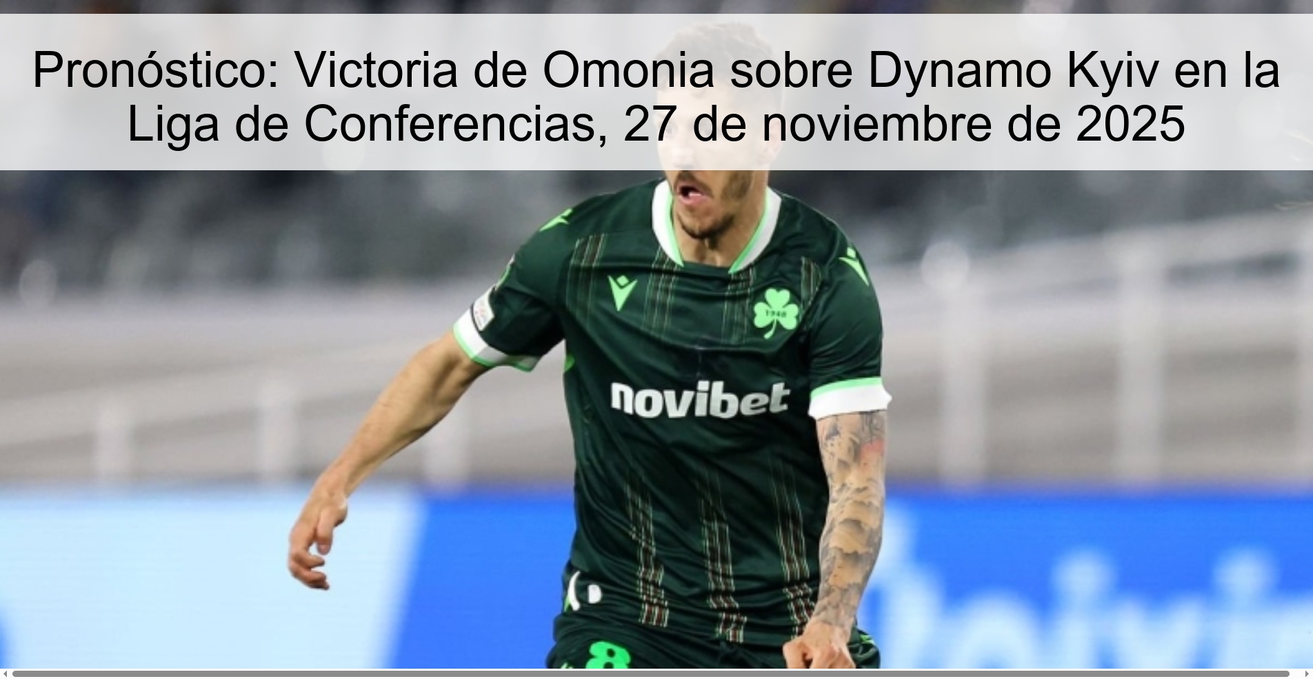 Prediction: Omonia victory over Dynamo Kyiv in the Conference League, November 27, 2025 1 327787