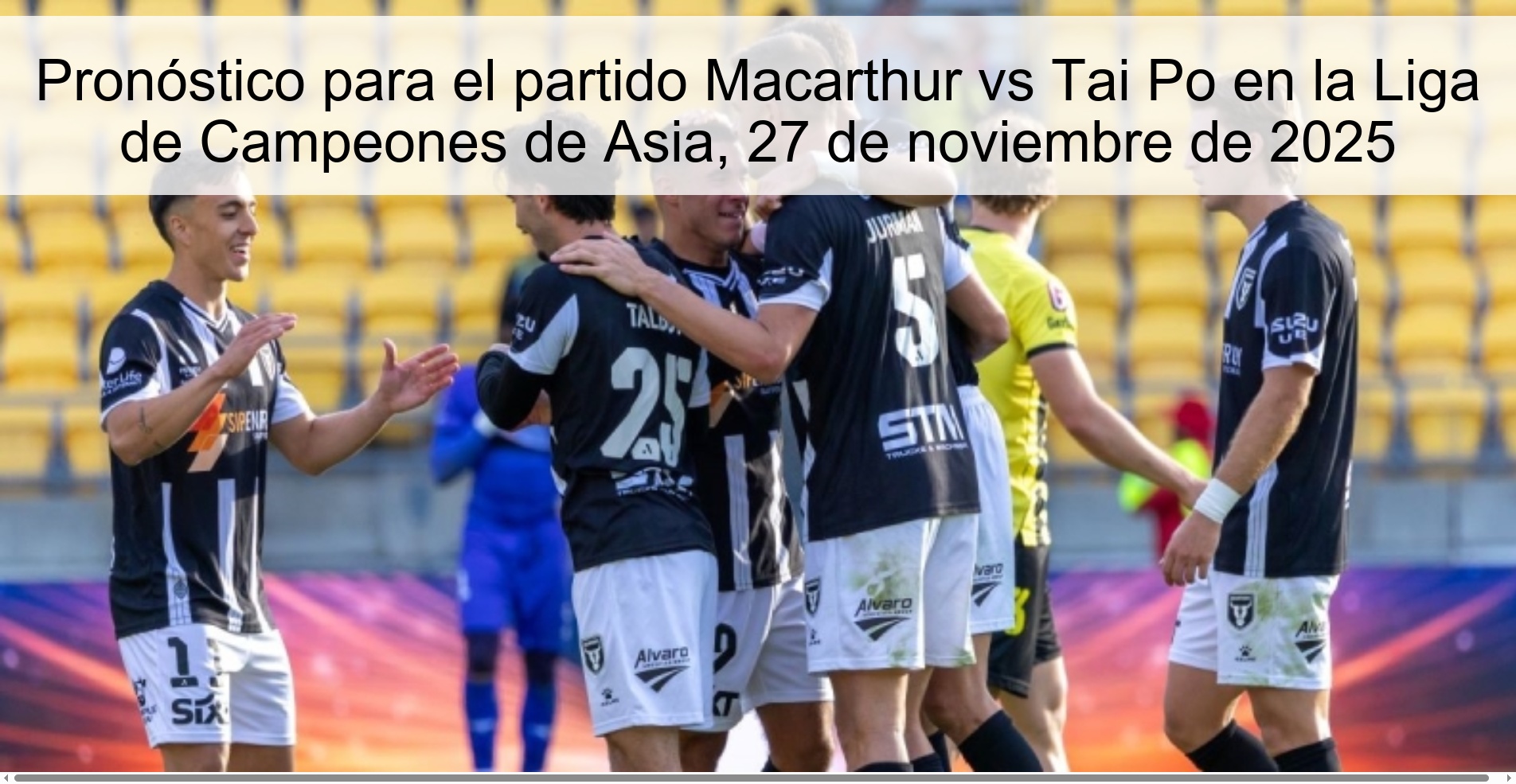 Pronóstico para el partido Macarthur vs Tai Po en la Liga de Campeones de Asia, 27 de noviembre de 2025 1 327854