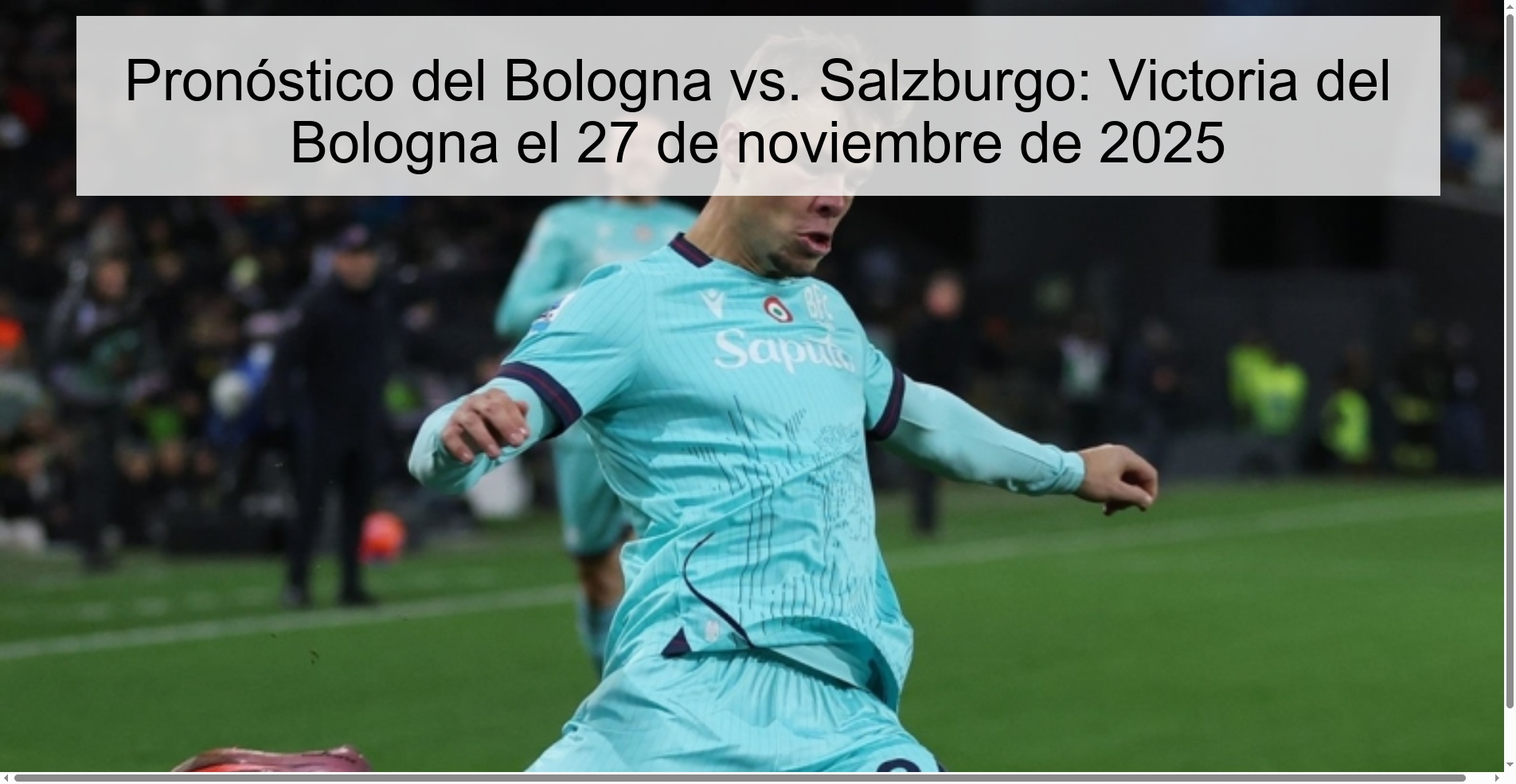 Pronóstico del Bologna vs. Salzburgo: Victoria del Bologna el 27 de noviembre de 2025 1 327994