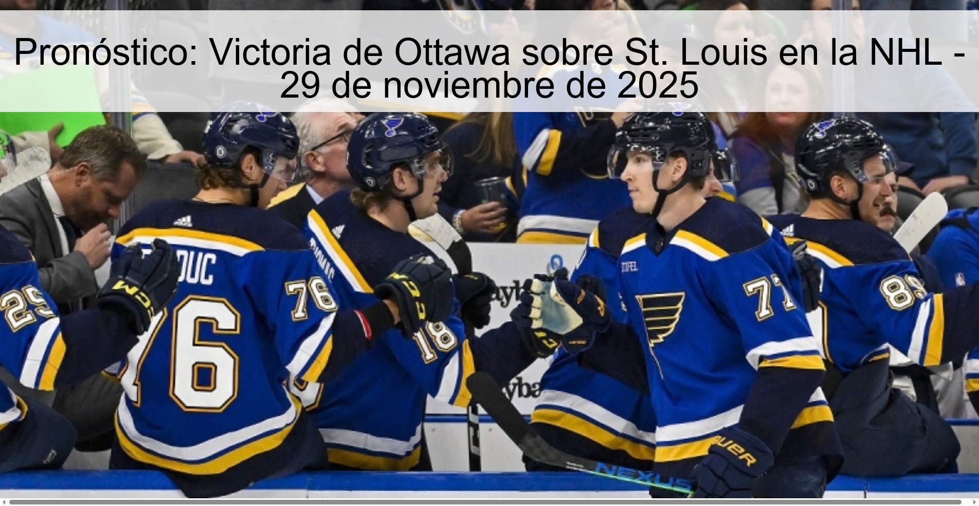 Pronóstico: Victoria de Ottawa sobre St. Louis en la NHL - 29 de noviembre de 2025 1 328435