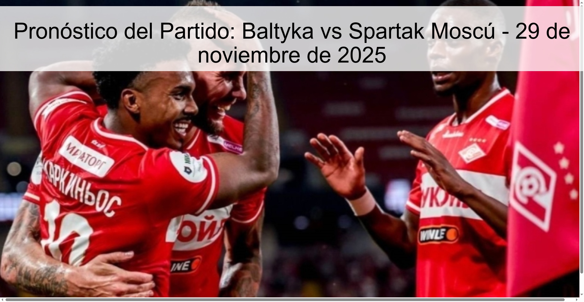 Pronóstico del Partido: Baltyka vs Spartak Moscú - 29 de noviembre de 2025 1 328787