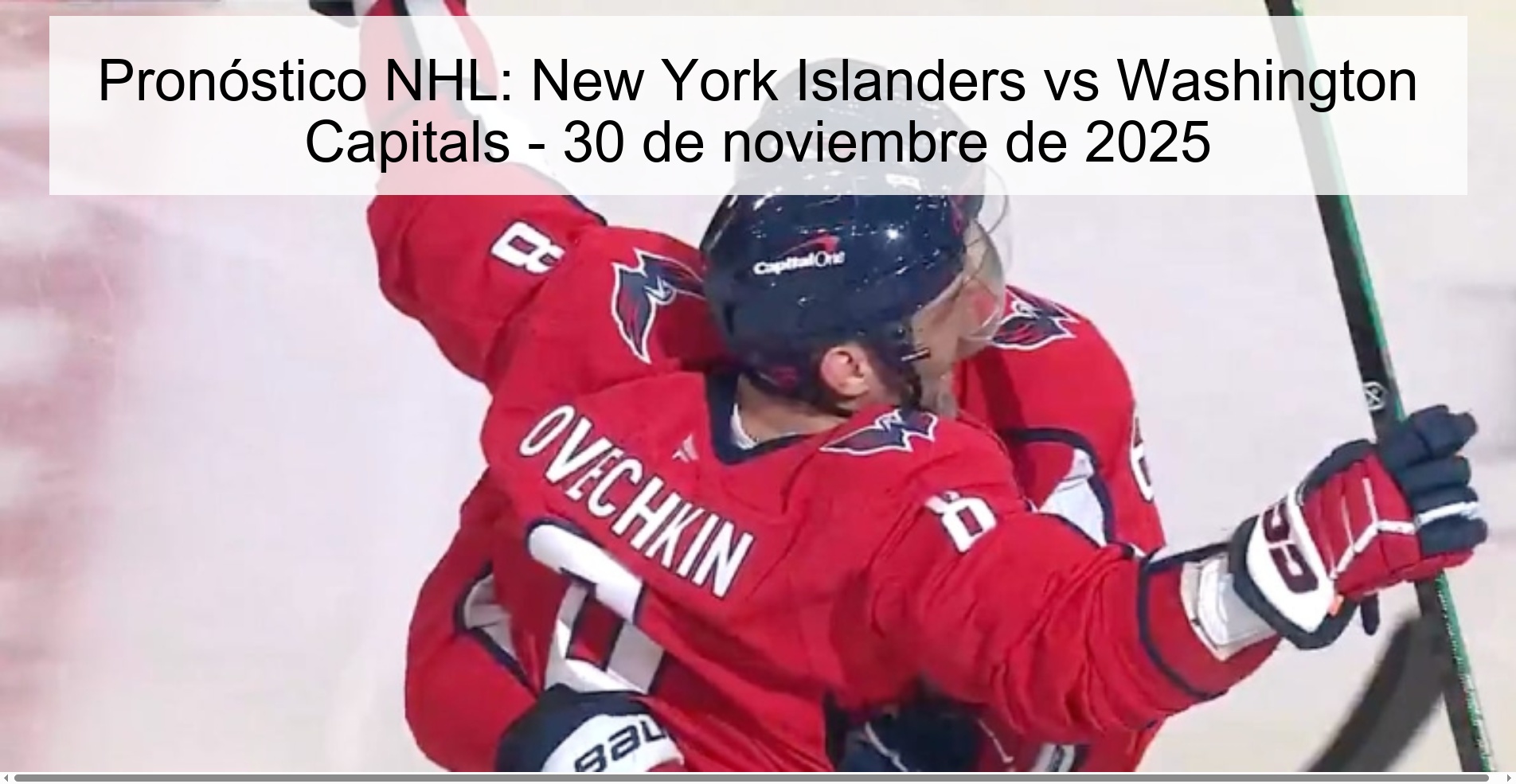 Pronóstico NHL: New York Islanders vs Washington Capitals - 30 de noviembre de 2025 1 328888