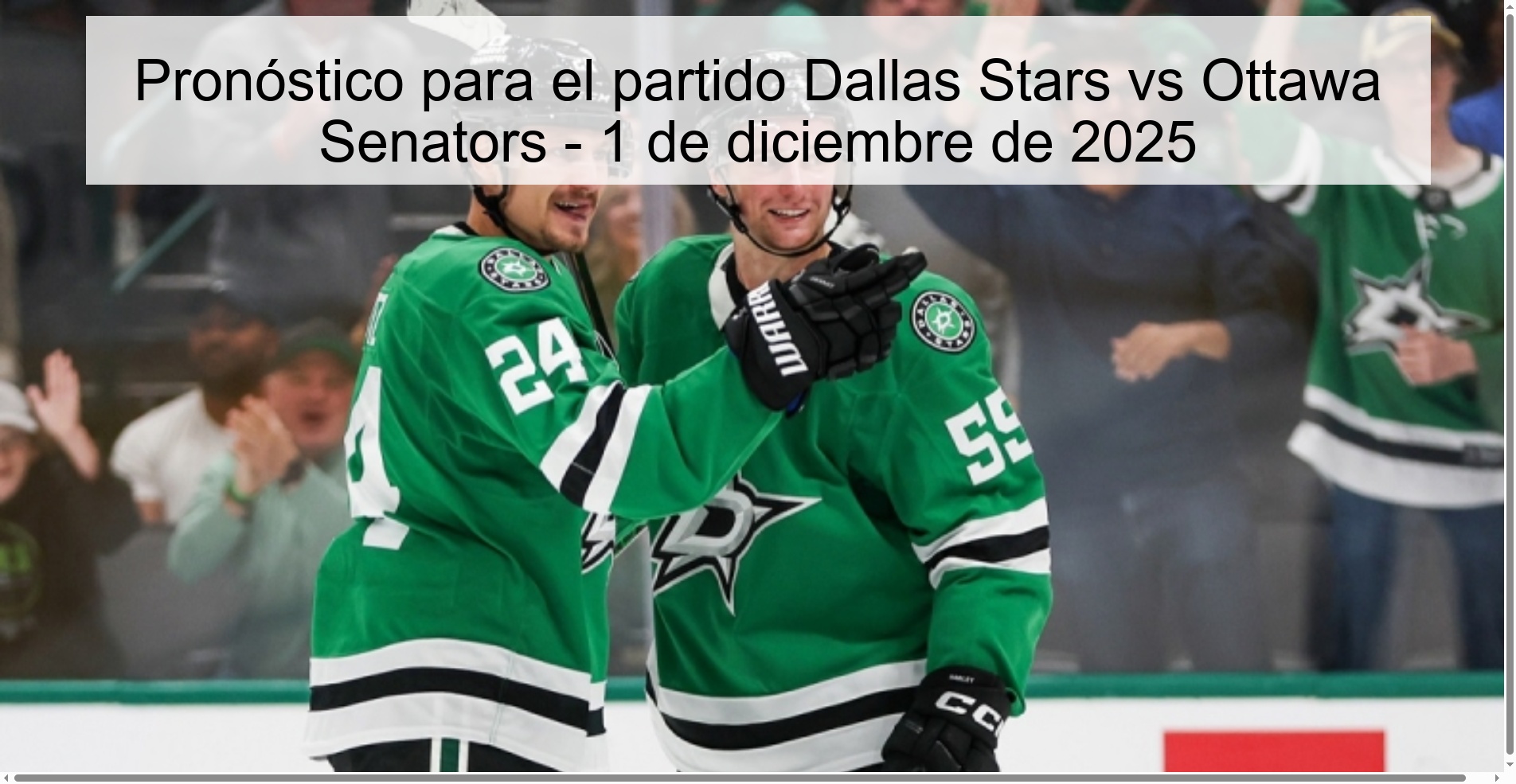 Pronóstico para el partido Dallas Stars vs Ottawa Senators - 1 de diciembre de 2025 1 329170