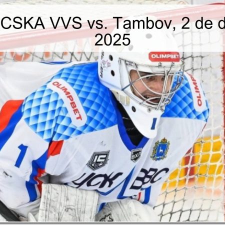Pronóstico: CSKA VVS vs. Tambov, 2 de diciembre de 2025