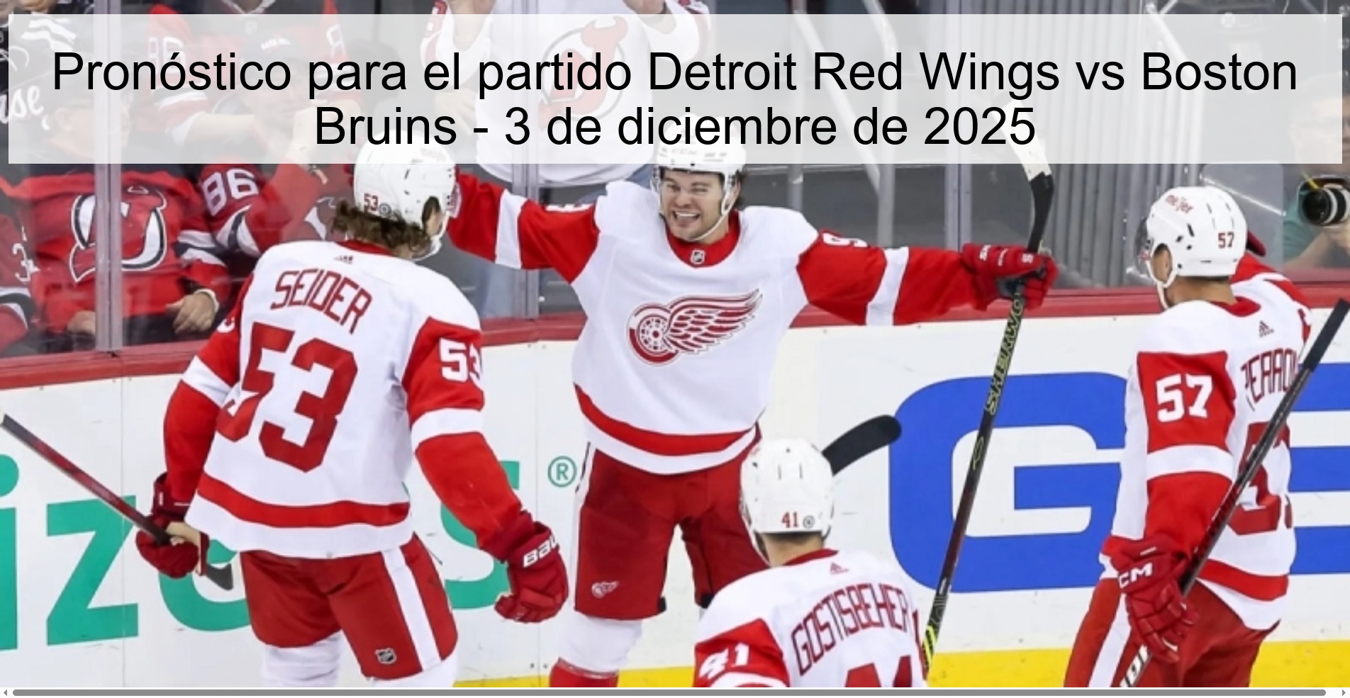 Pronóstico para el partido Detroit Red Wings vs Boston Bruins - 3 de diciembre de 2025 1 329551