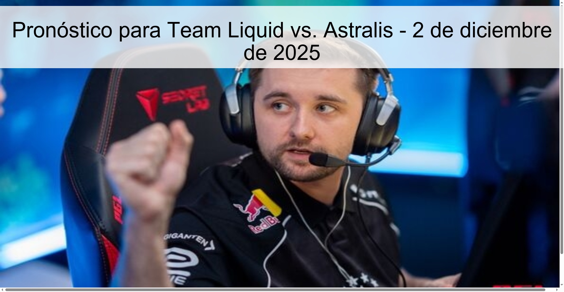 Pronóstico para Team Liquid vs. Astralis - 2 de diciembre de 2025 1 329765