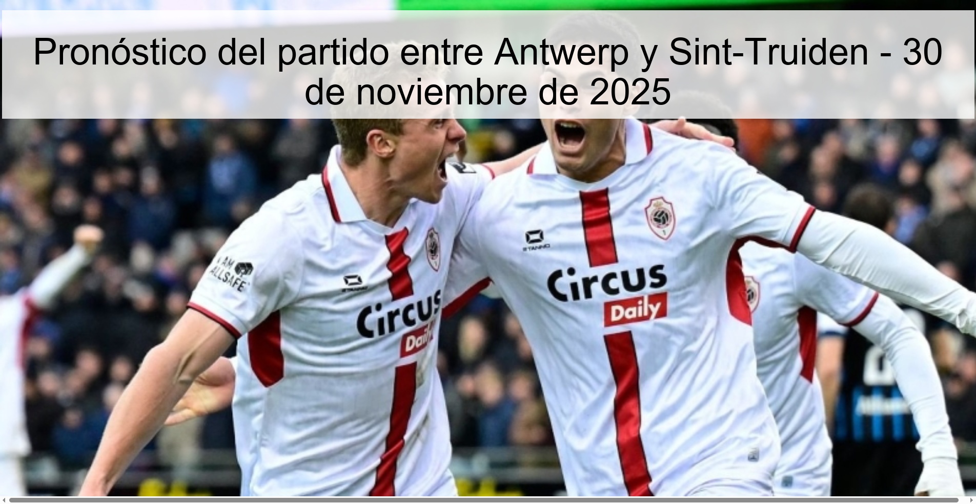 Prediction for the match between Antwerp and Sint-Truiden - November 30, 2025 1 329772