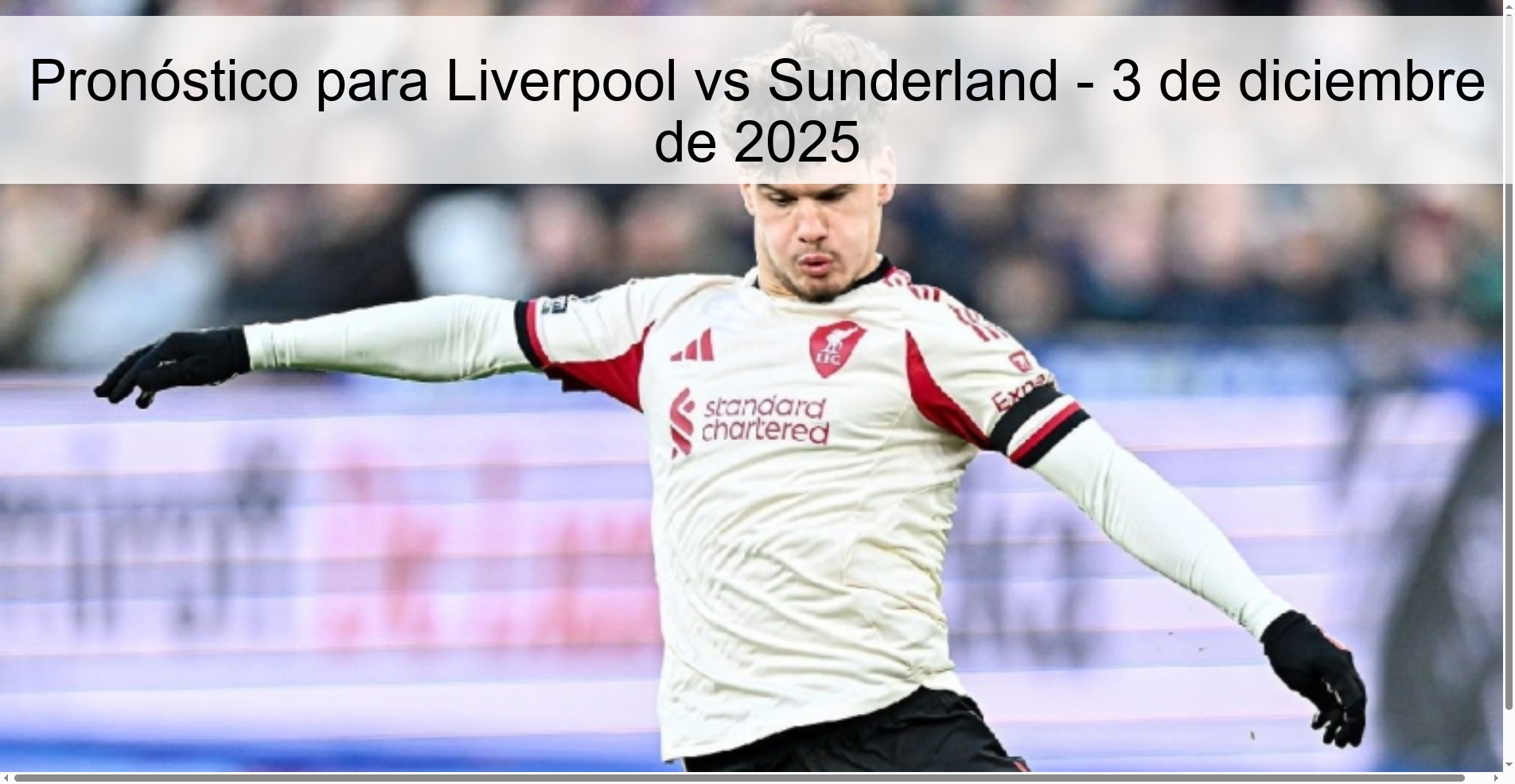 Pronóstico para Liverpool vs Sunderland - 3 de diciembre de 2025 1 329849