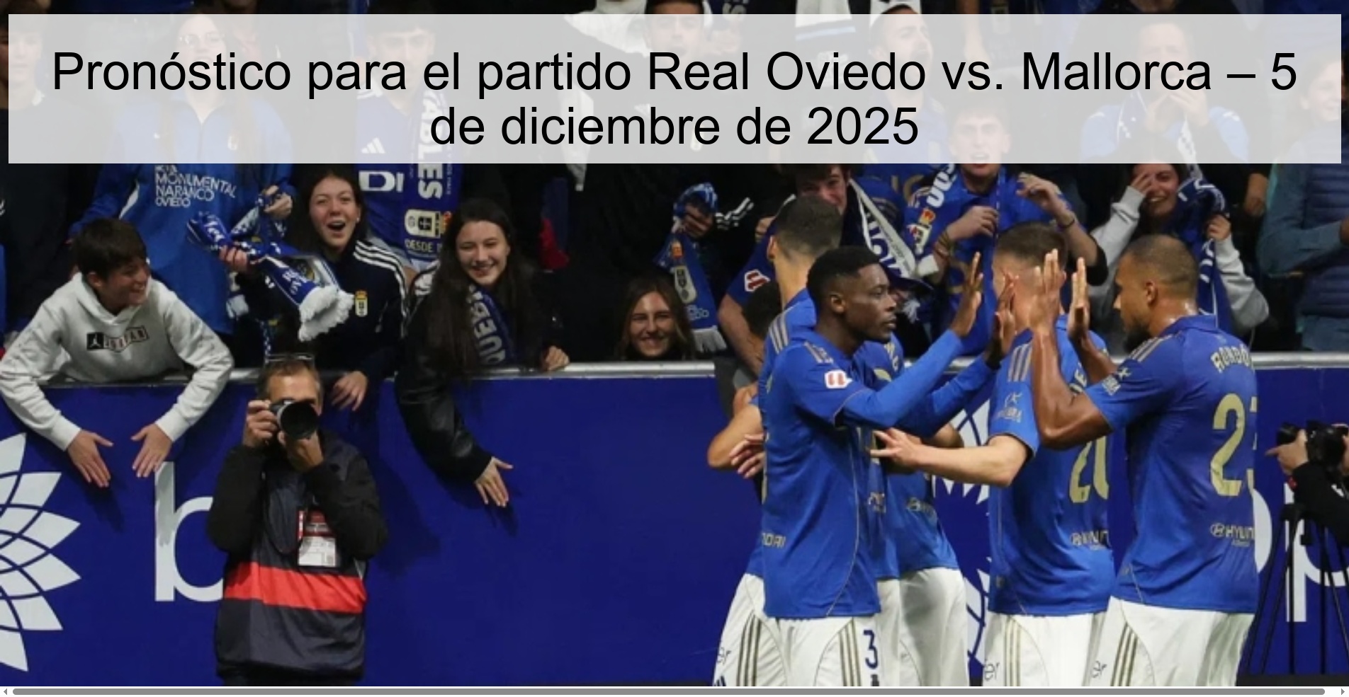 Prediction for the match Real Oviedo vs. Mallorca – December 5, 2025 1 330205