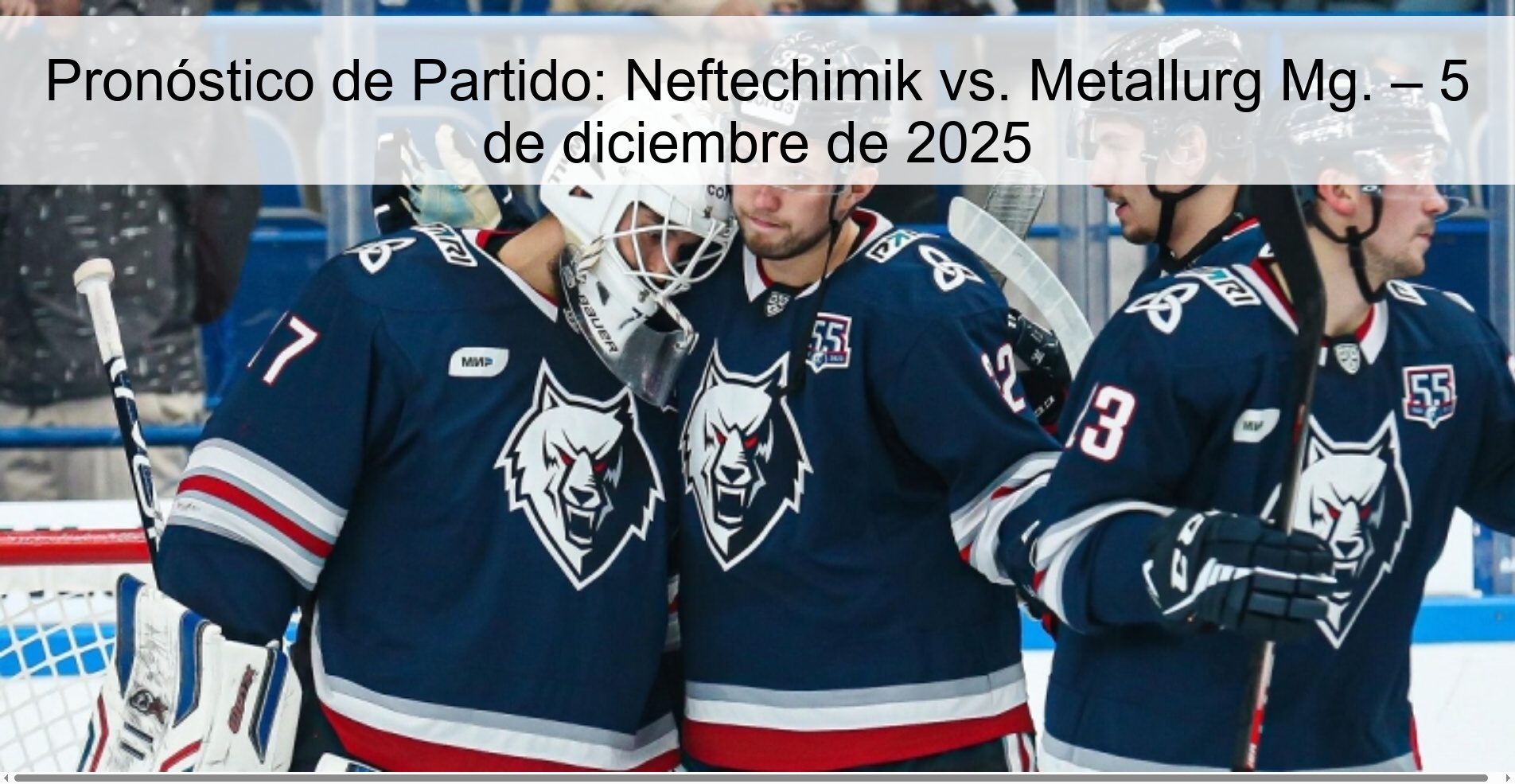 Pronóstico de Partido: Neftechimik vs. Metallurg Mg. – 5 de diciembre de 2025 1 330462