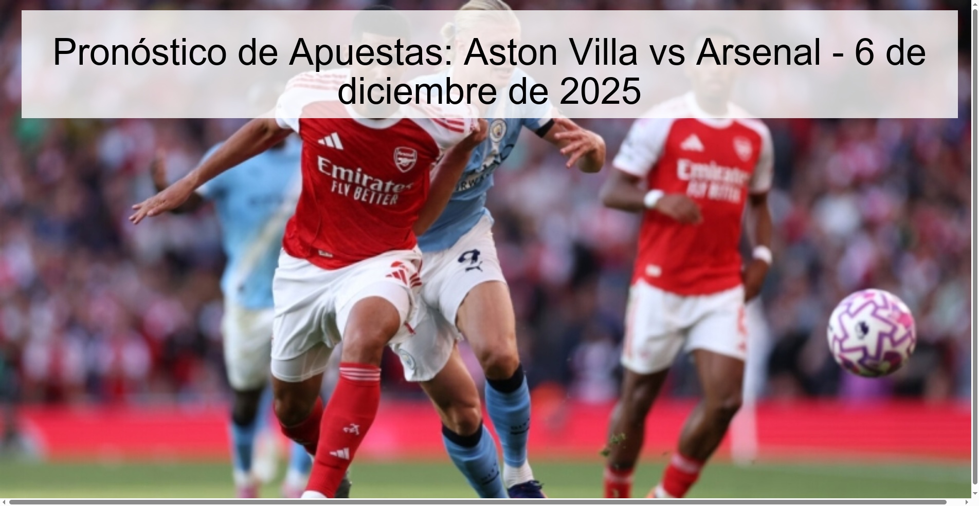 Betting Prediction: Aston Villa vs Arsenal - December 6, 2025