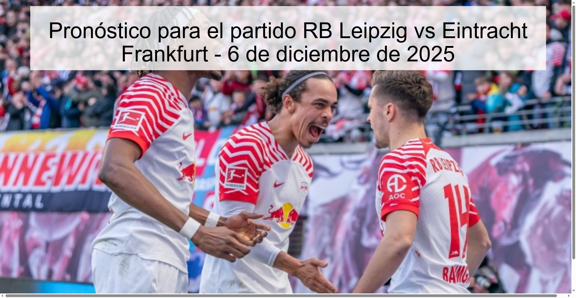 Prediction for the match RB Leipzig vs Eintracht Frankfurt - December 6, 2025