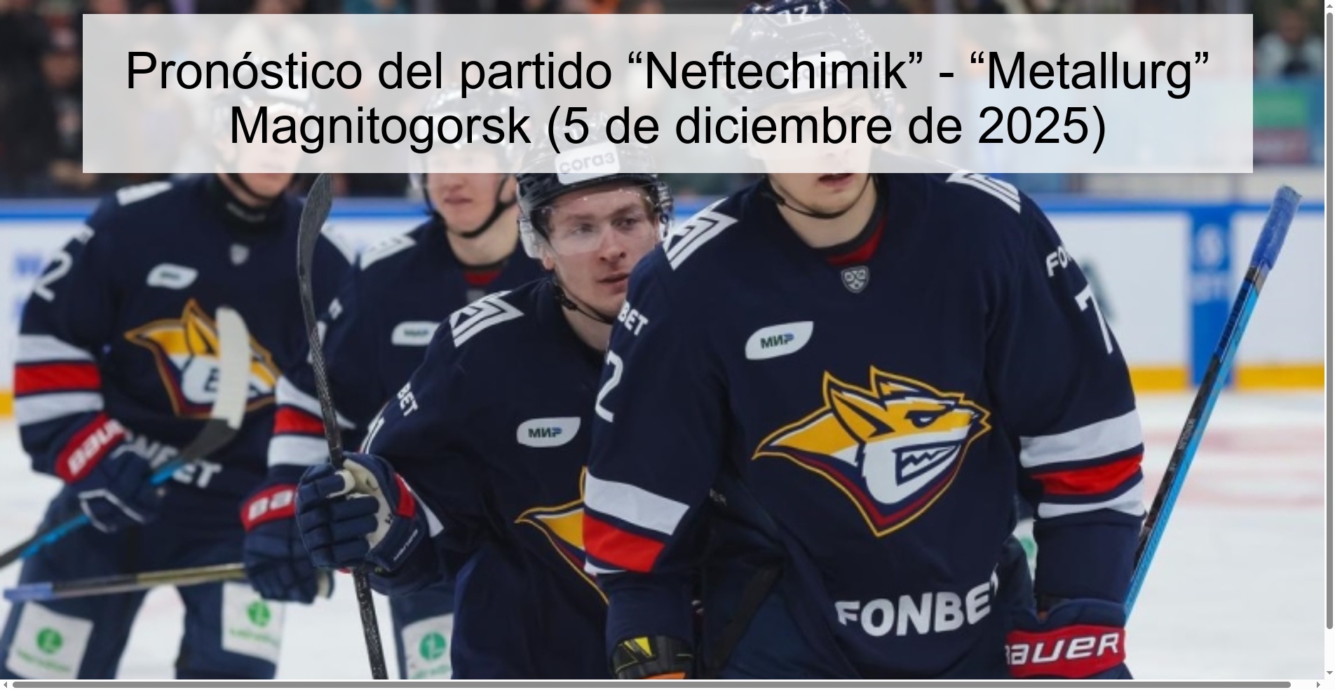 Prediction of the match “Neftechimik” - “Metallurg” Magnitogorsk (December 5, 2025)