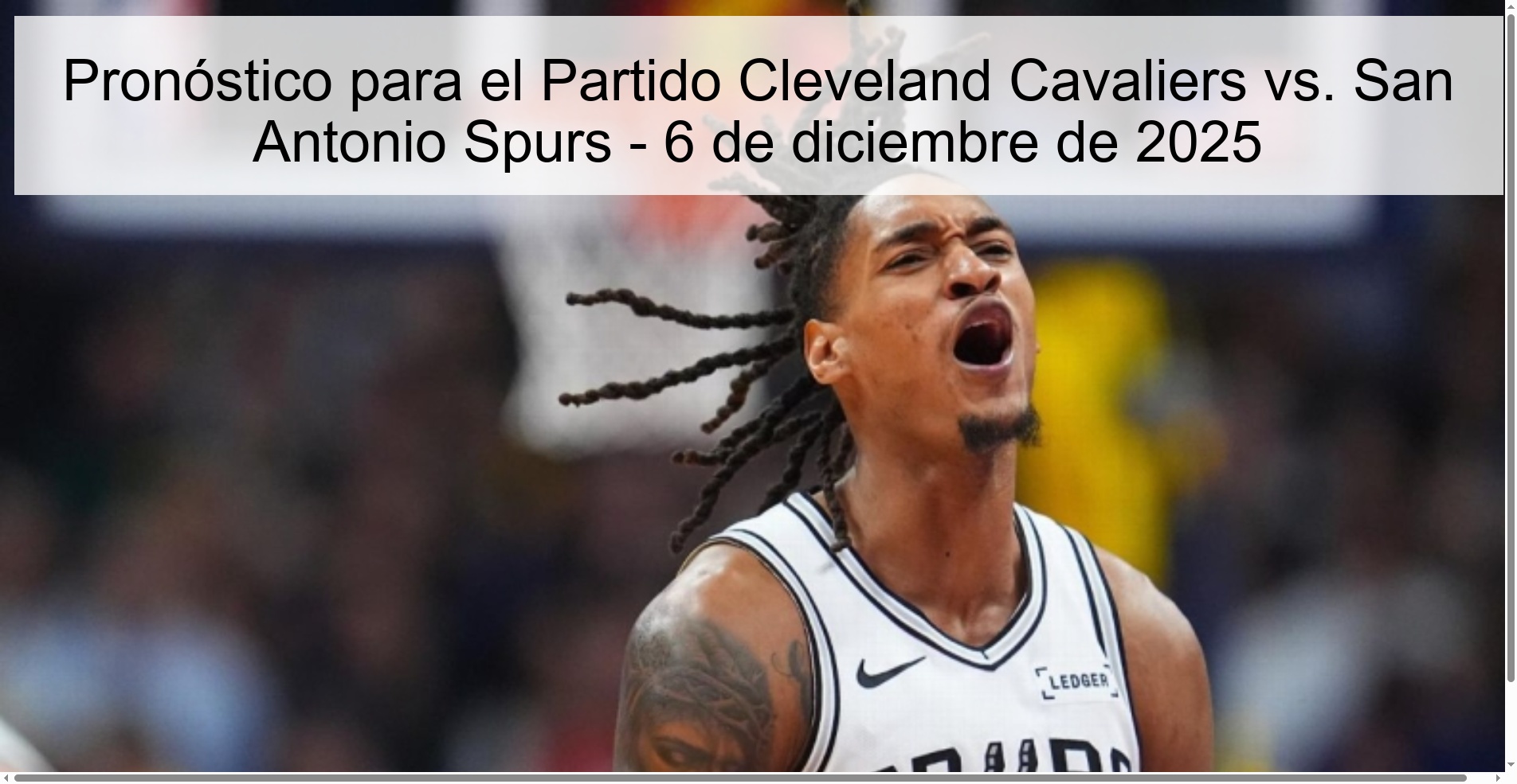 Prediction for the Cleveland Cavaliers vs. Game San Antonio Spurs - December 6, 2025