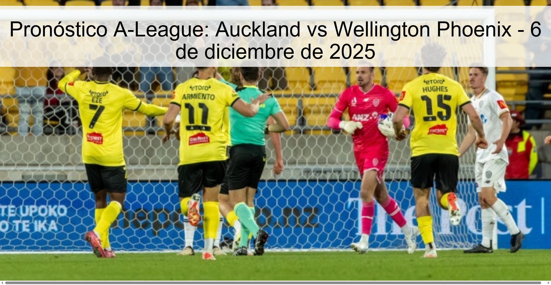 A-League Prediction: Auckland vs Wellington Phoenix – December 6, 2025