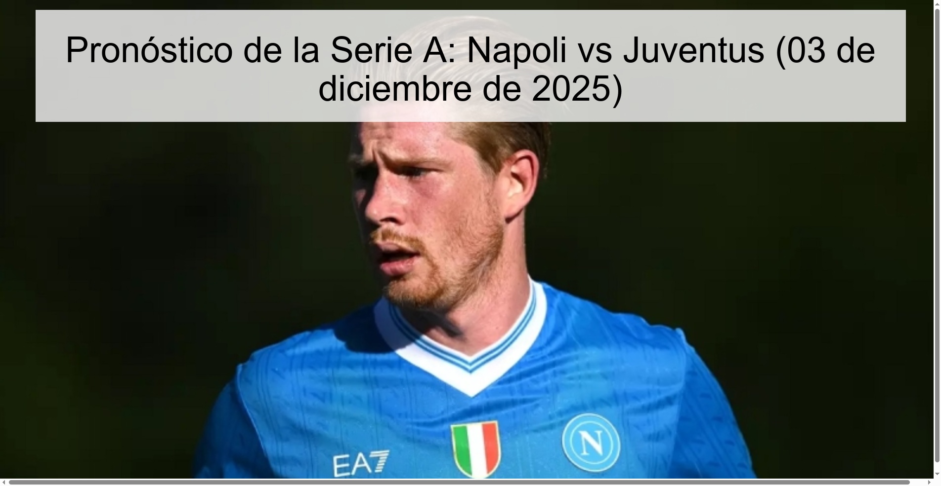 Pronóstico de la Serie A: Napoli vs Juventus (03 de diciembre de 2025)