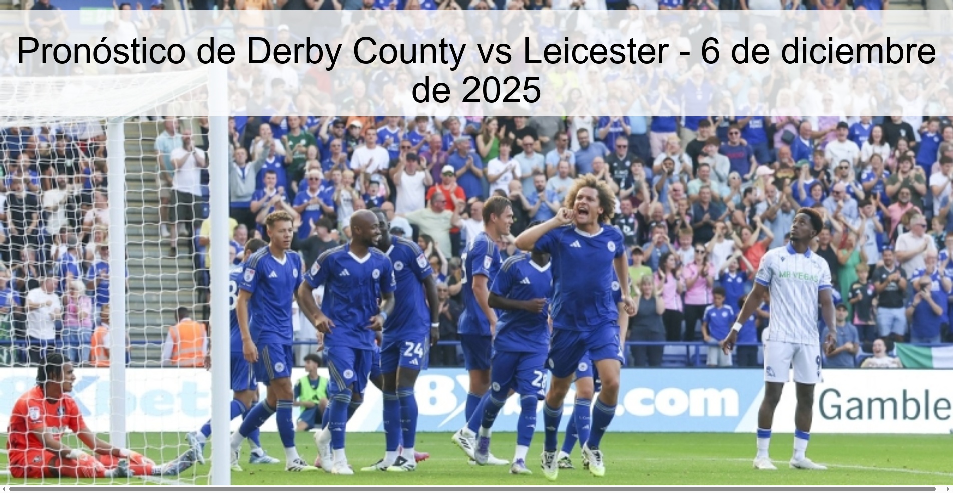 Derby County vs Leicester Prediction – December 6, 2025