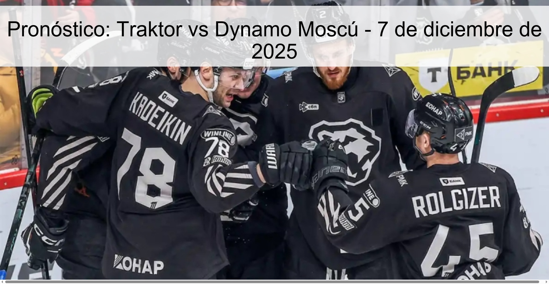 Prediction: Traktor vs Dynamo Moscow – December 7, 2025