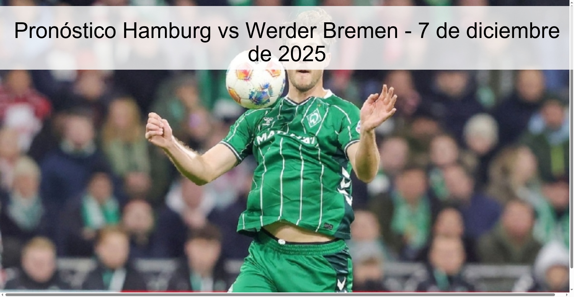 Hamburg vs Werder Bremen Prediction – December 7, 2025