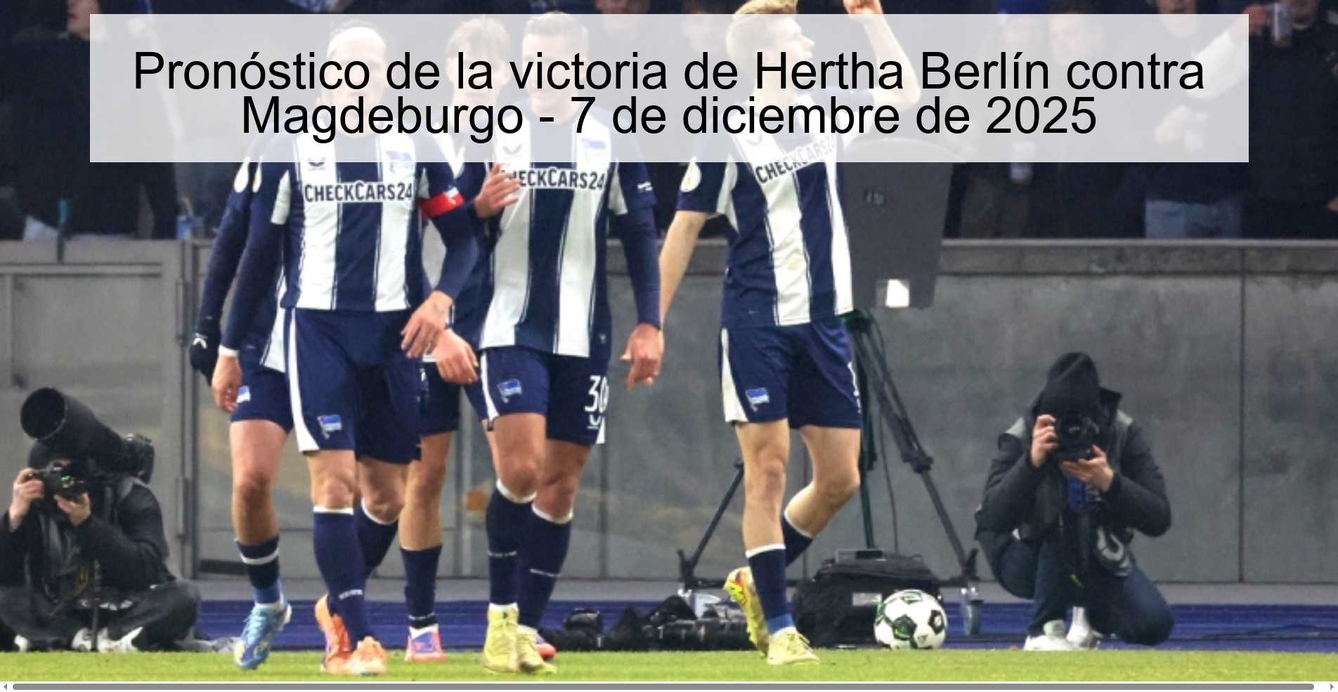 Prediction for the victory of Hertha Berlin against Magdeburg - December 7, 2025