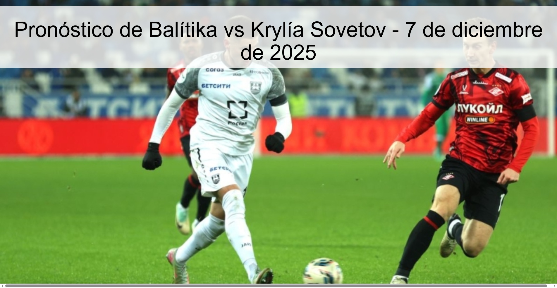 Balítika vs Krylía Sovetov Prediction – December 7, 2025
