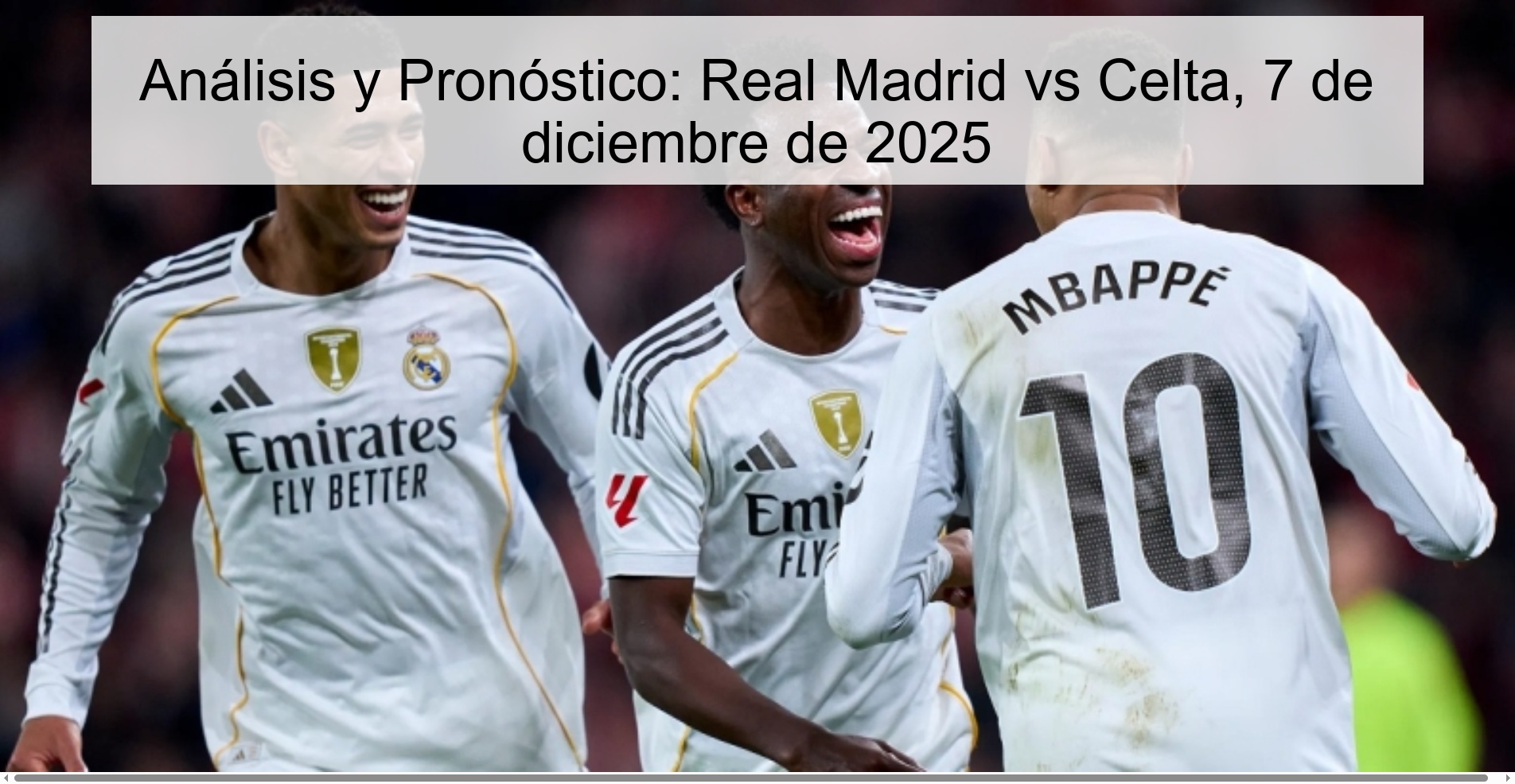 Analysis and Prediction: Real Madrid vs Celta, December 7, 2025