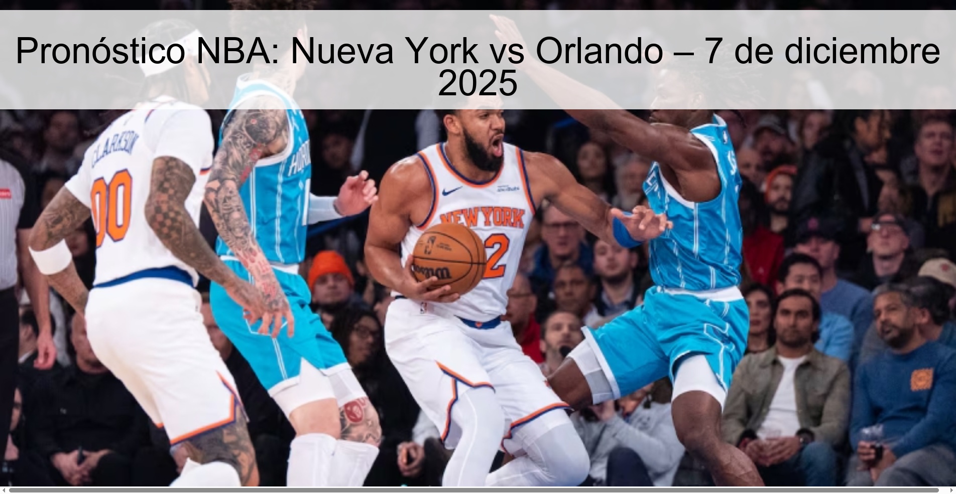NBA Prediction: New York vs Orlando – December 7, 2025