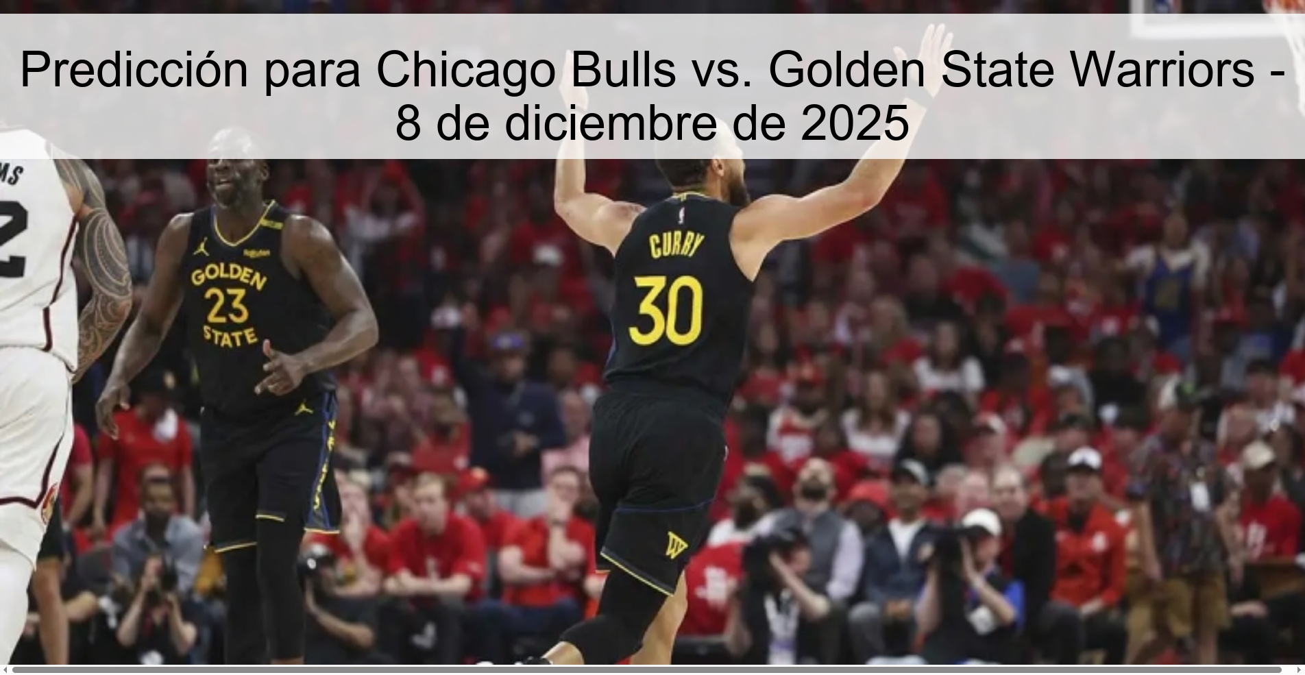 Prediction for Chicago Bulls vs. Golden State Warriors – December 8, 2025