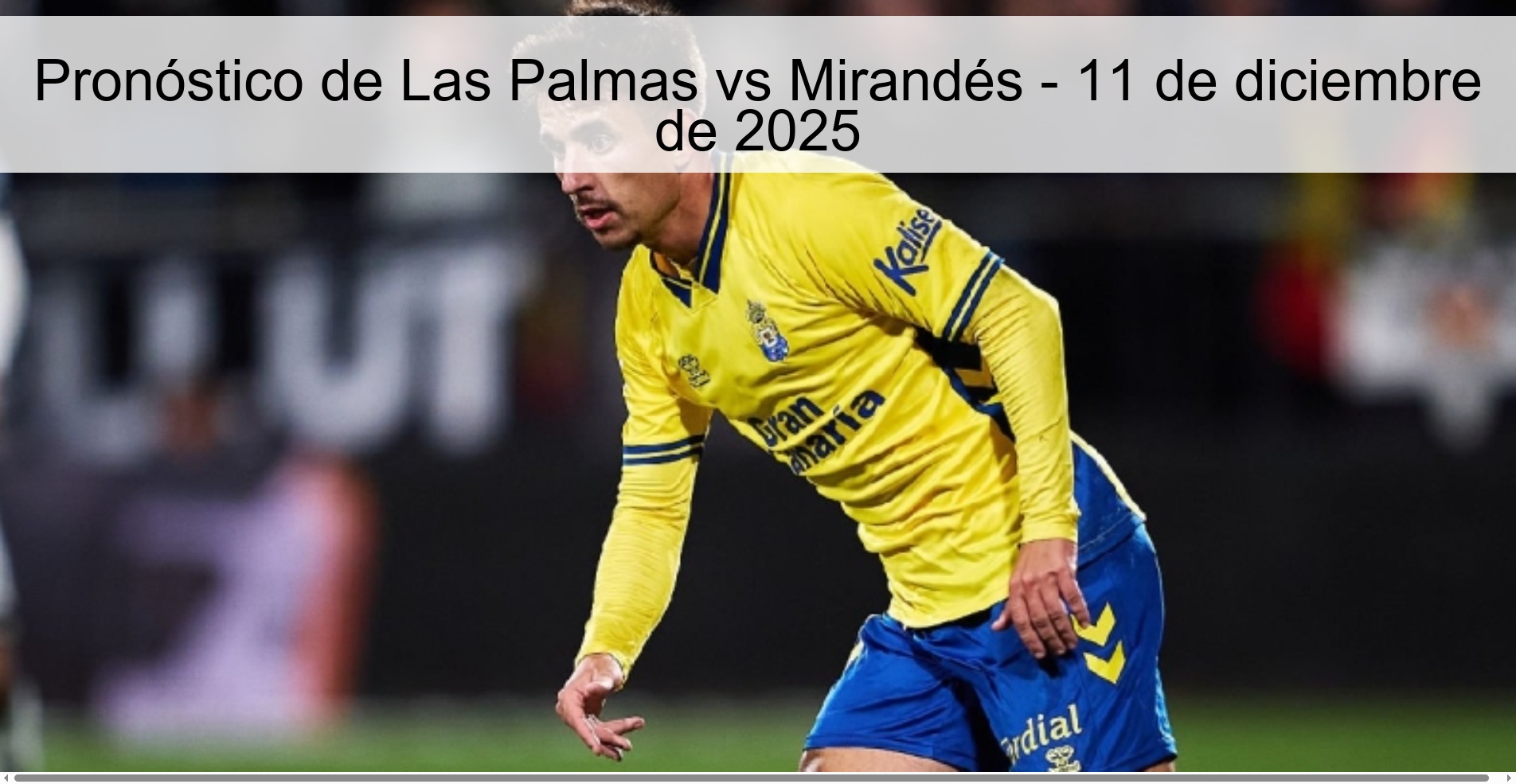 Las Palmas vs Mirandés Prediction – December 11, 2025