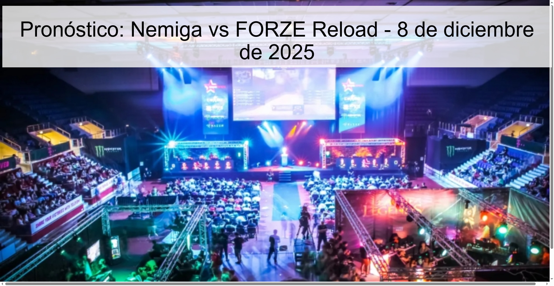 Prediction: Nemiga vs FORZE Reload – December 8, 2025