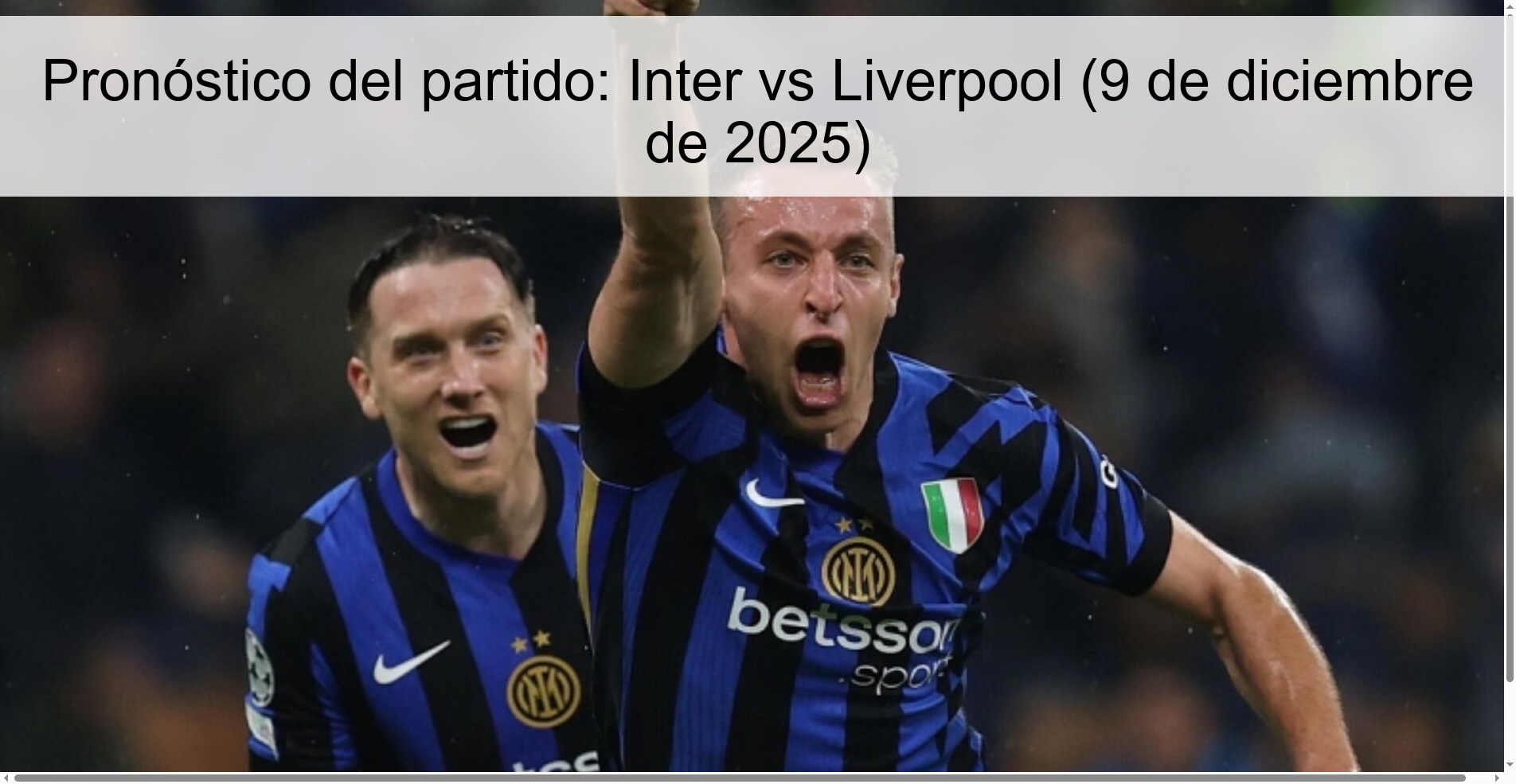 Pronóstico del partido: Inter vs Liverpool (9 de diciembre de 2025)