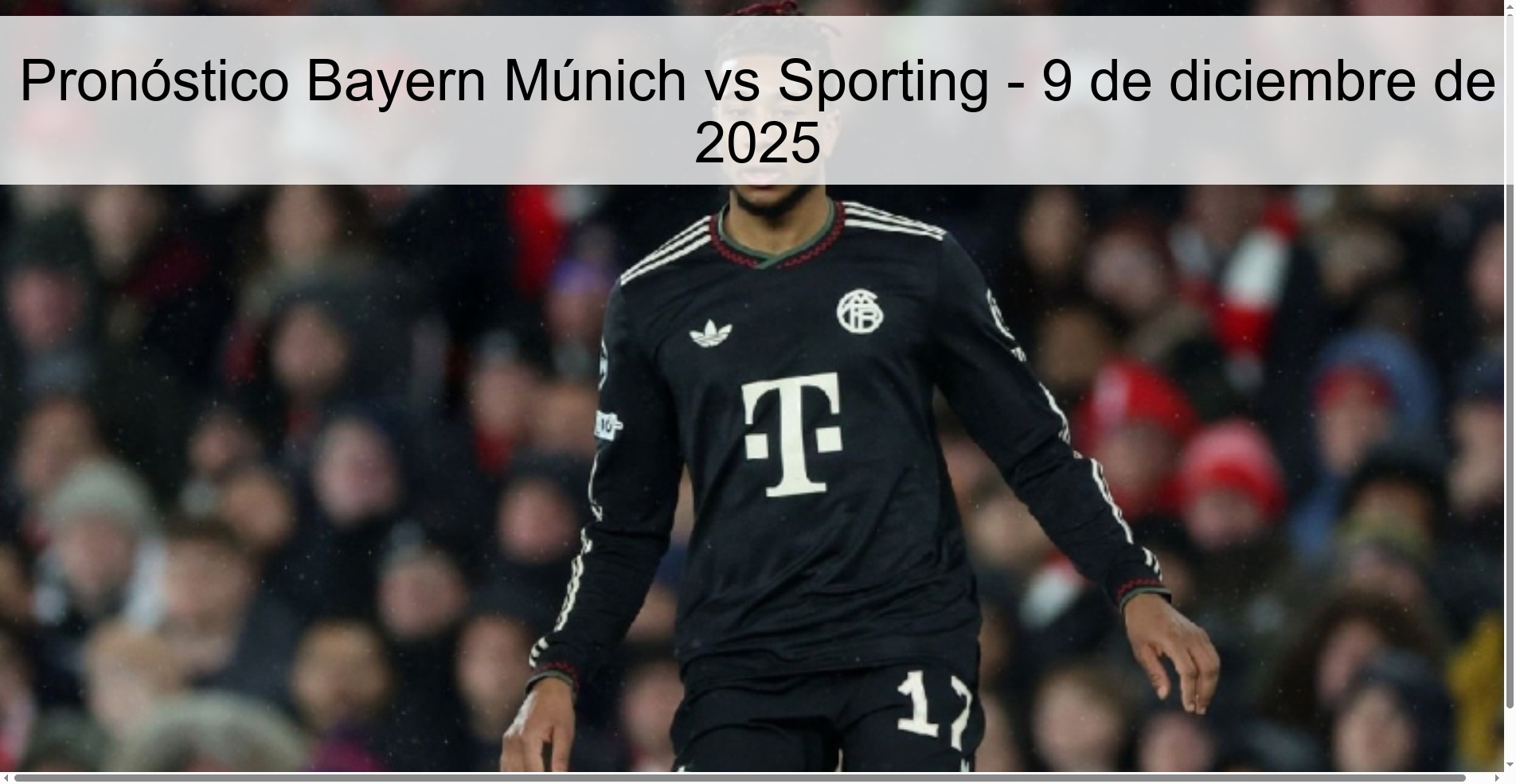 Bayern Munich vs Sporting Prediction - December 9, 2025