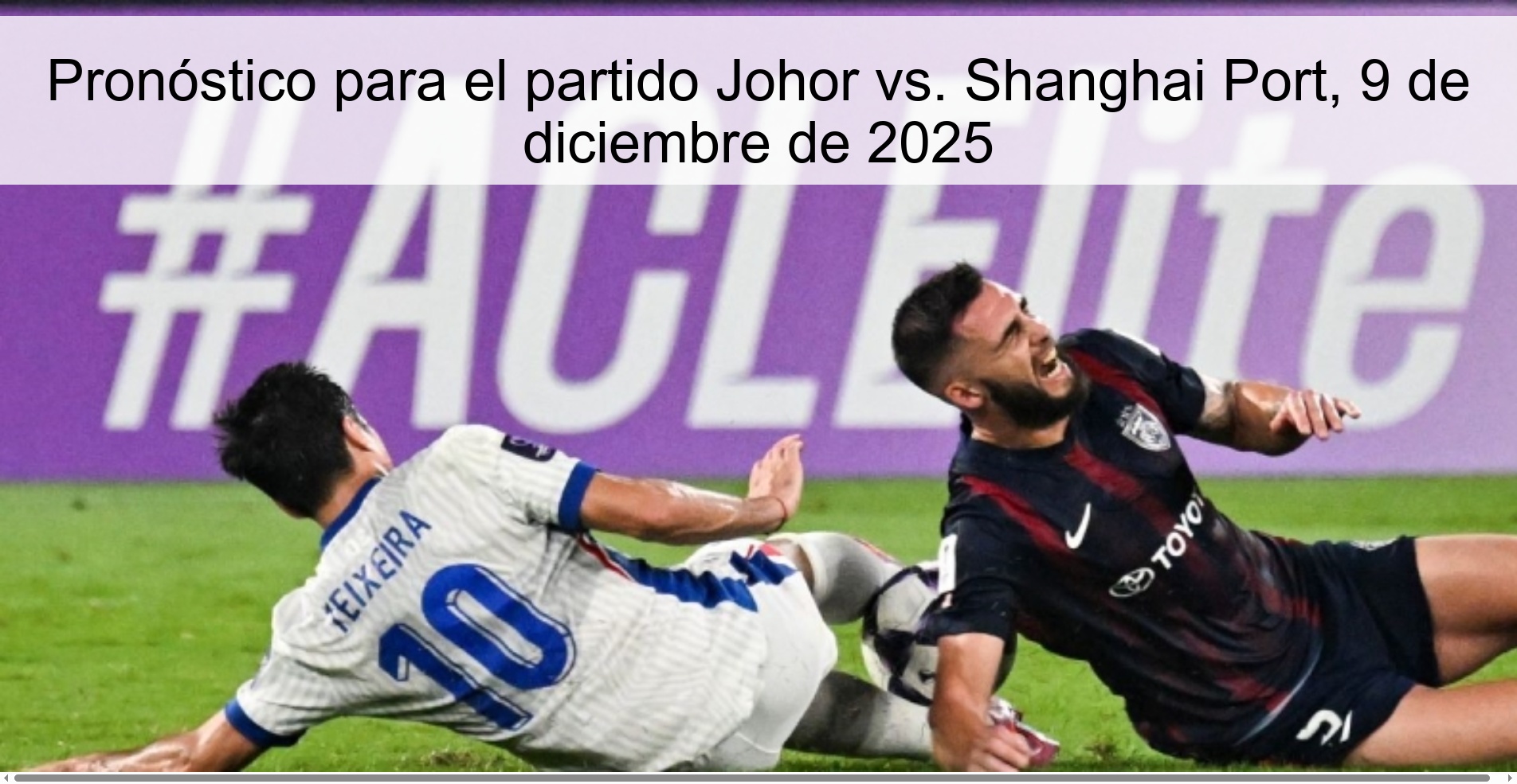 Pronóstico para el partido Johor vs. Shanghai Port, 9 de diciembre de 2025 Pronóstico para el partido Johor vs. Shanghai Port, 9 de diciembre de 2025