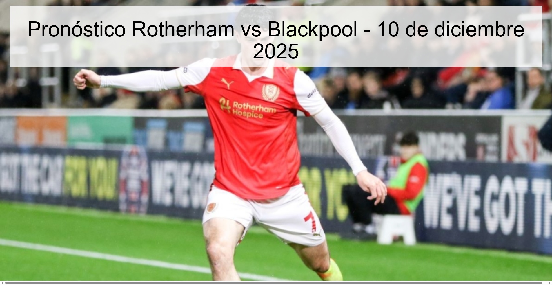 Rotherham vs Blackpool Prediction – December 10, 2025