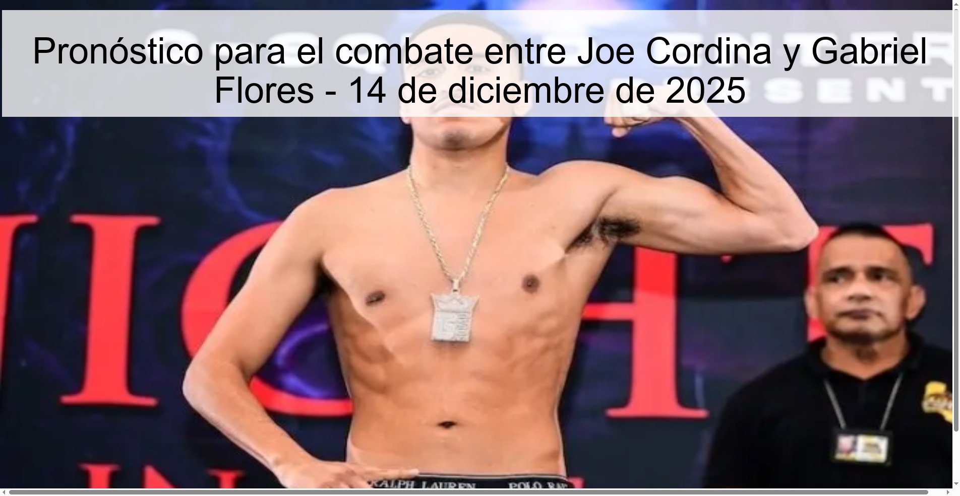 Prediction for the fight between Joe Cordina and Gabriel Flores - December 14, 2025
