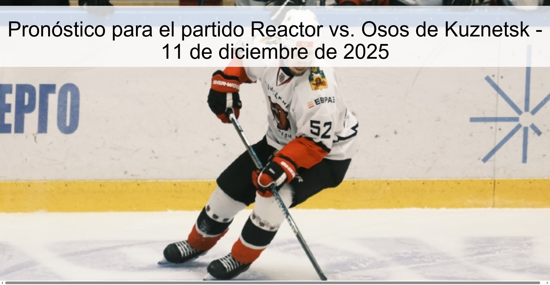 Prediction for the Reactor vs. match Kuznetsk Bears - December 11, 2025