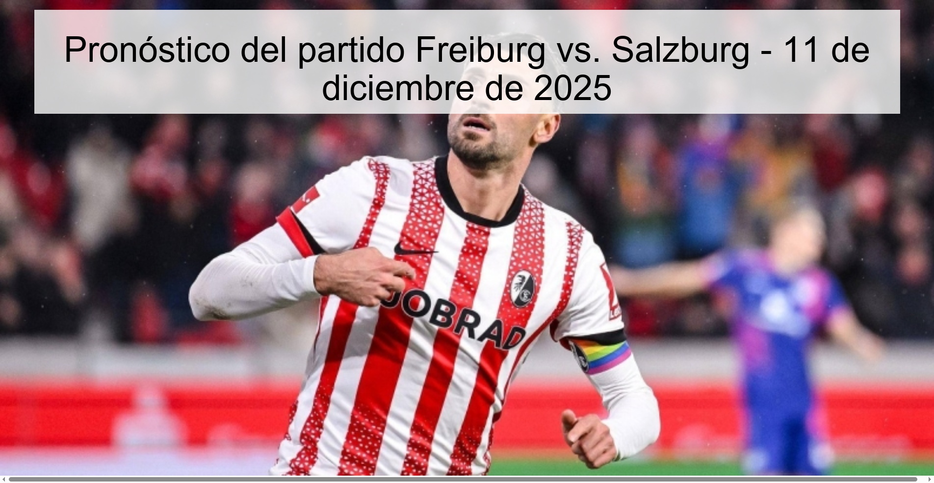 Prediction of the match Freiburg vs. Salzburg - December 11, 2025